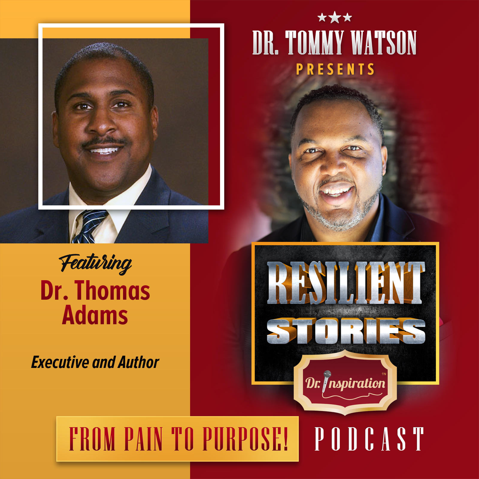 Resilient Stories with Dr. Thomas Adams