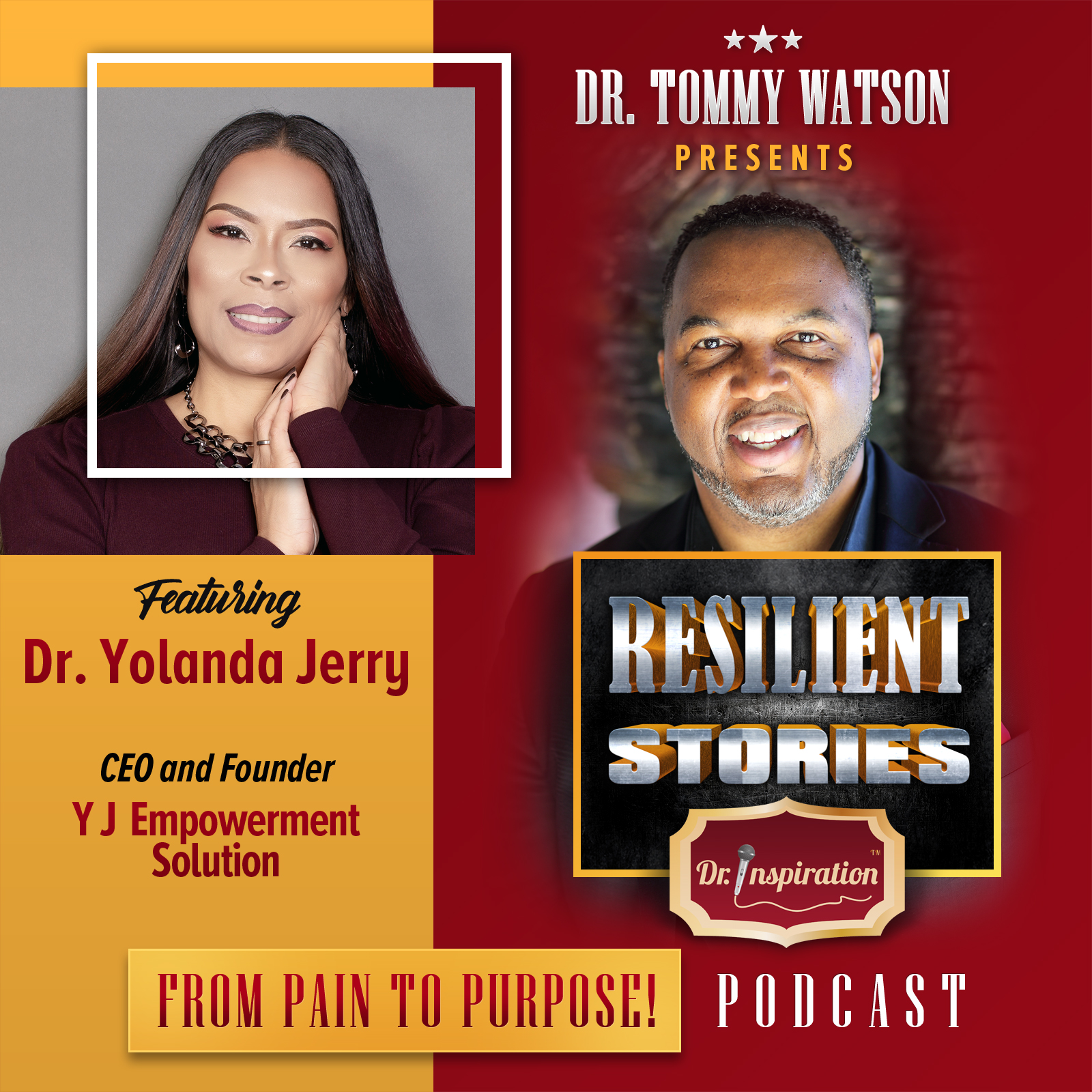 Resilient Stories with Dr. Yolanda Jerry