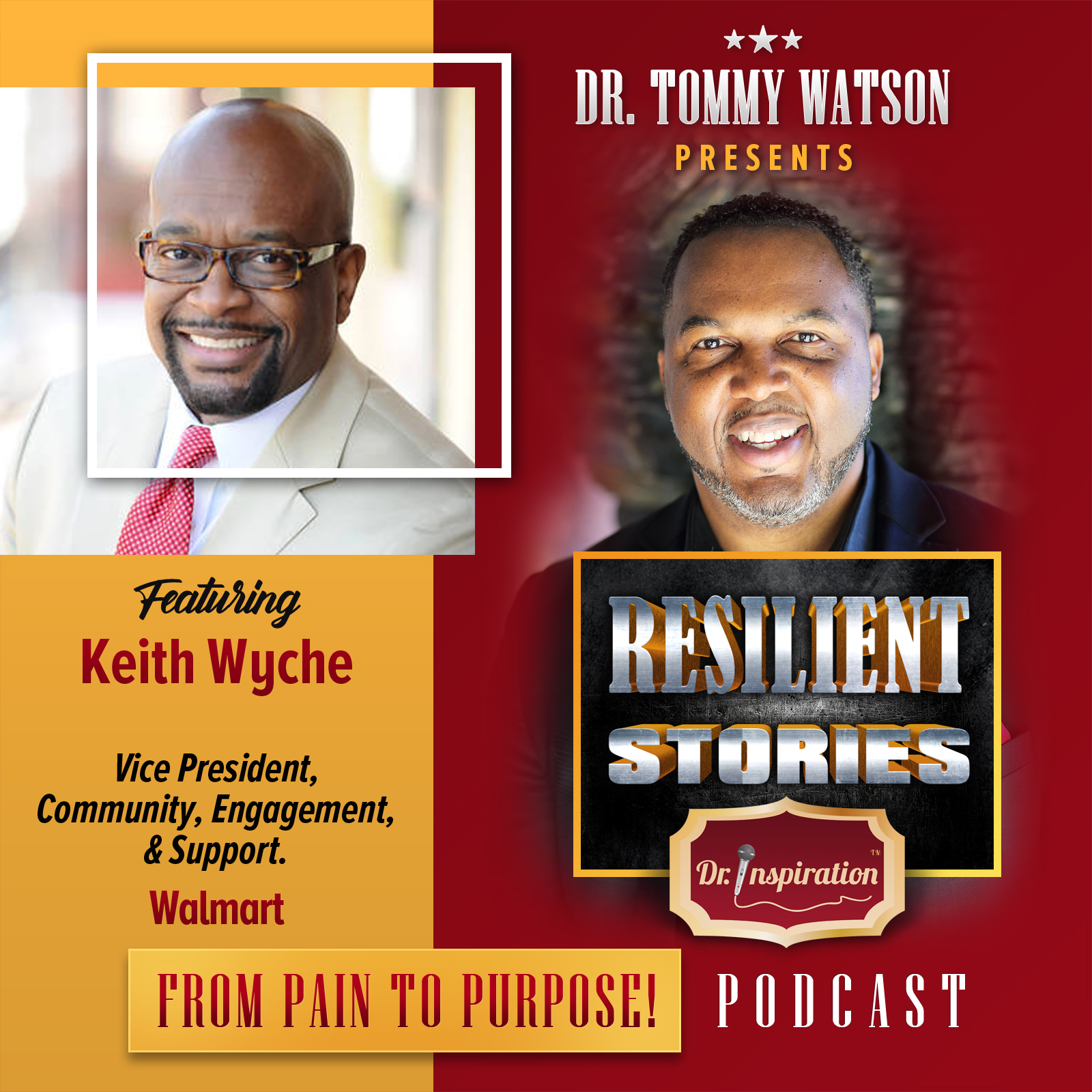 Resilient Stories with Keith Wyche