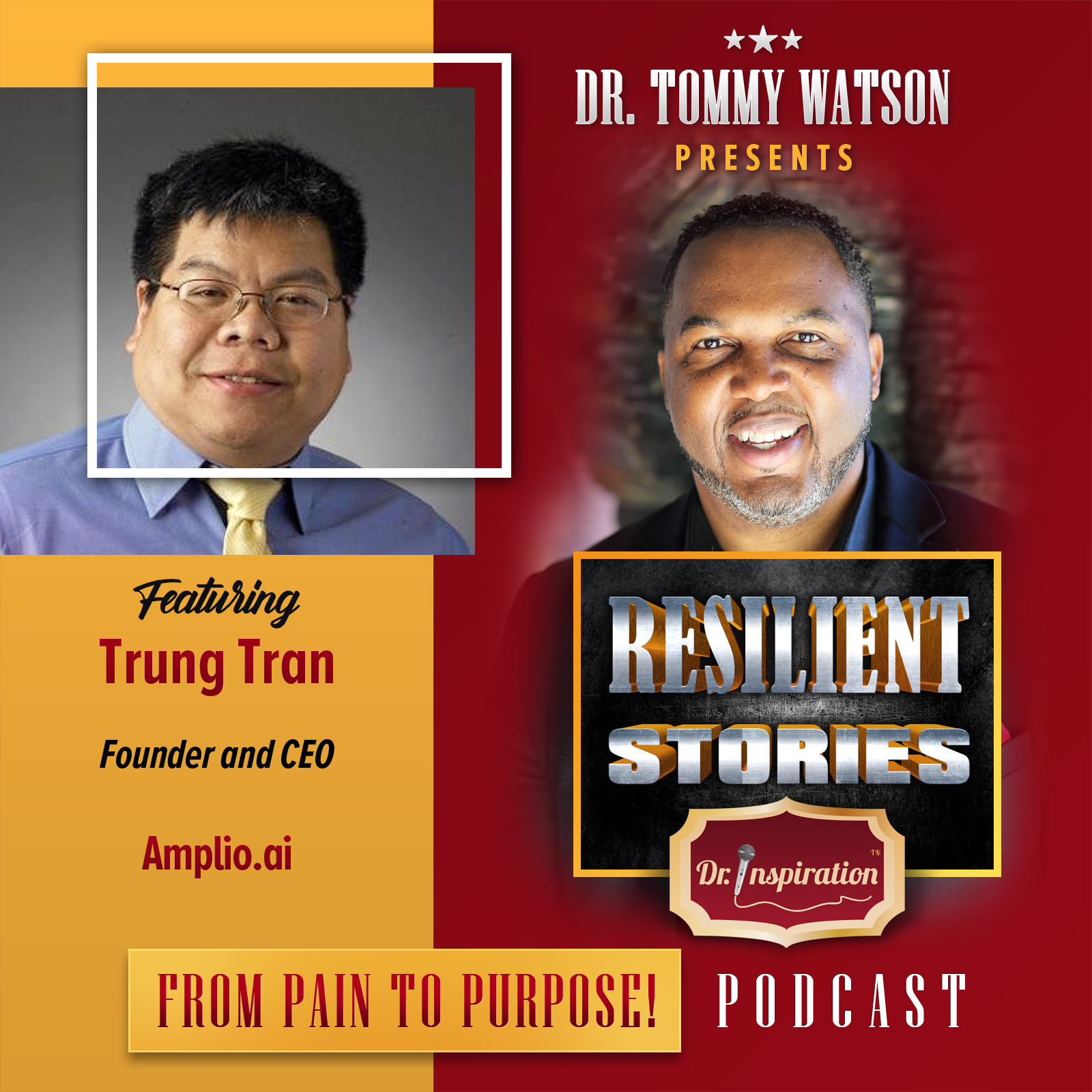 Resilient Stories with Trung Tran