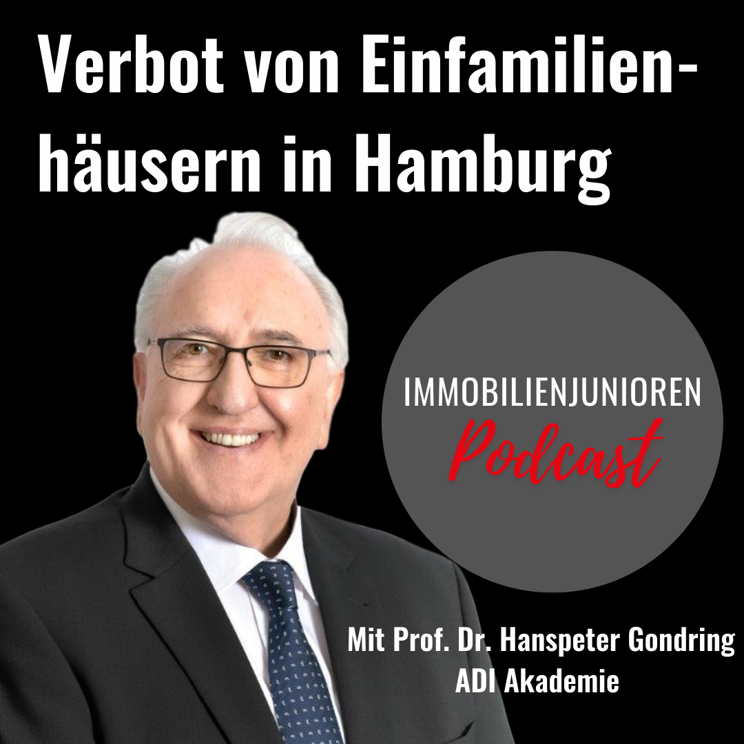 Prof. Gondring Spezial: Verbot von Einfamilienhäusern in Hamburg Nord