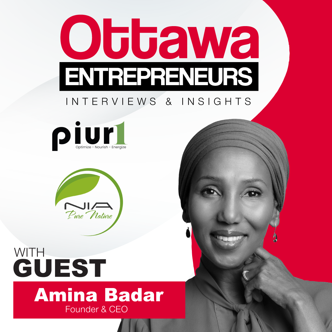 Ottawa Entrepreneurs Podcast - Nia Pure Nature