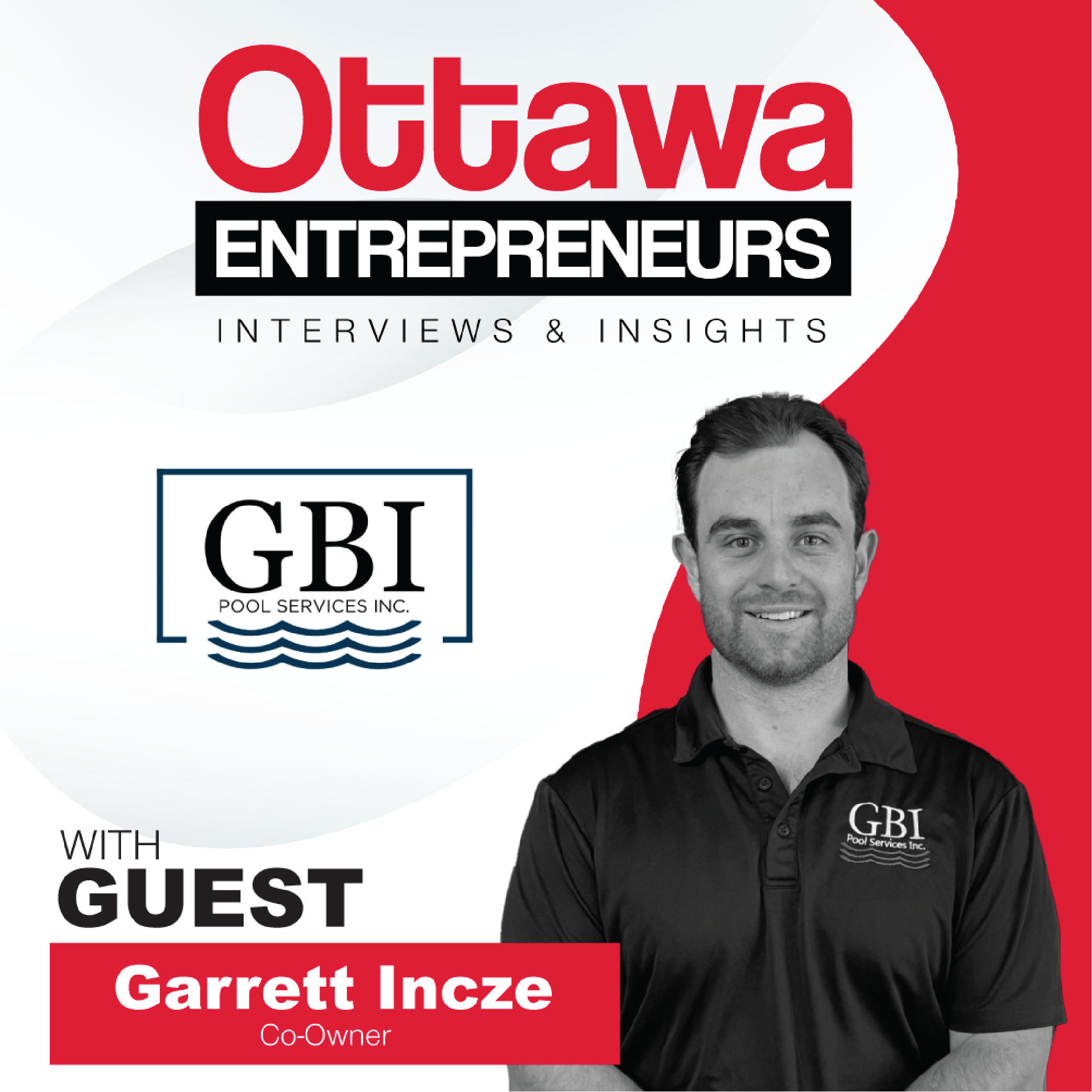 Ottawa Entrepreneurs Podcast - GBI Pools