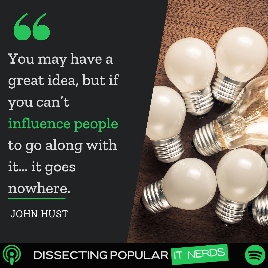 198. Influencing in All Directions of Your Organization with John Hust episode artwork