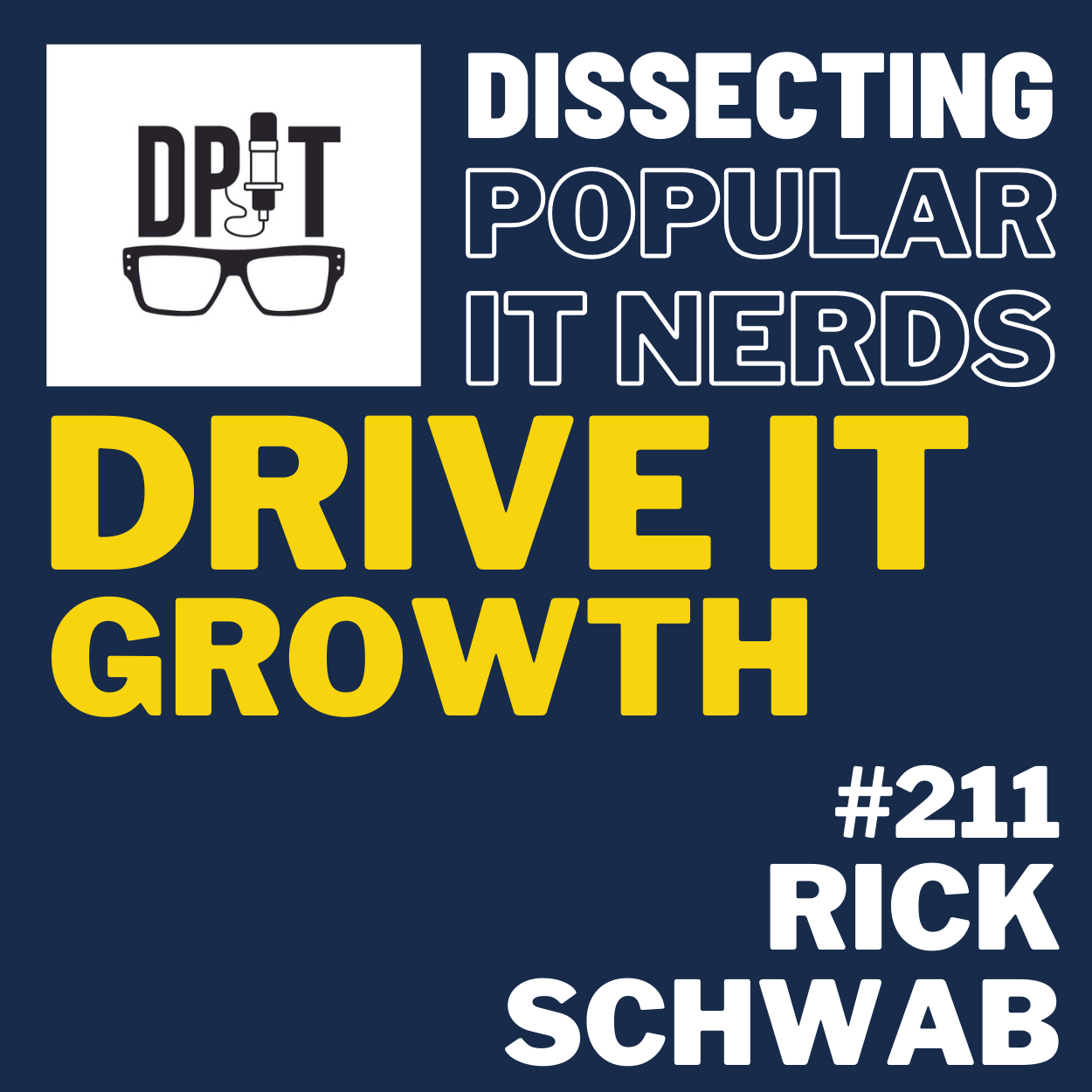 211- Securing the Future: Rick Schwab on Cybersecurity Leadership and Mentoring the Next Tech Generation episode artwork