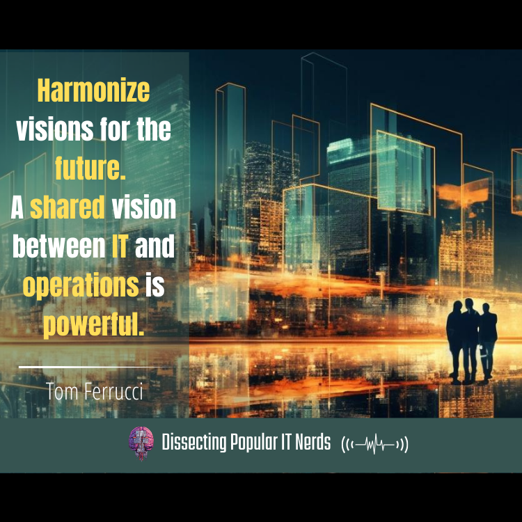 237-Manufacturing’s Digital Renaissance: How Tom Ferrucci is Transforming IT episode artwork