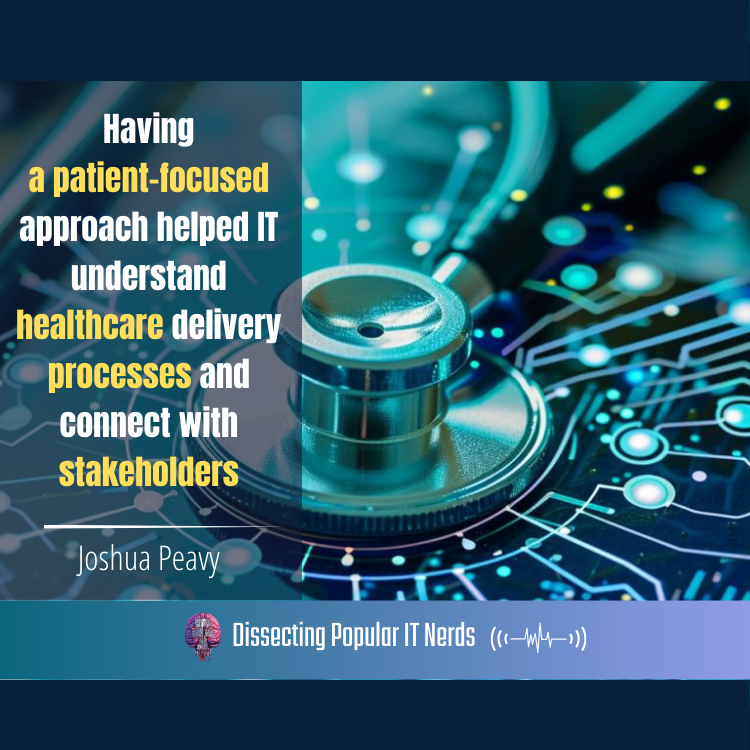 255- Leading Through Crisis: Healthcare IT Lessons from the Pandemic with Joshua Peavy episode artwork