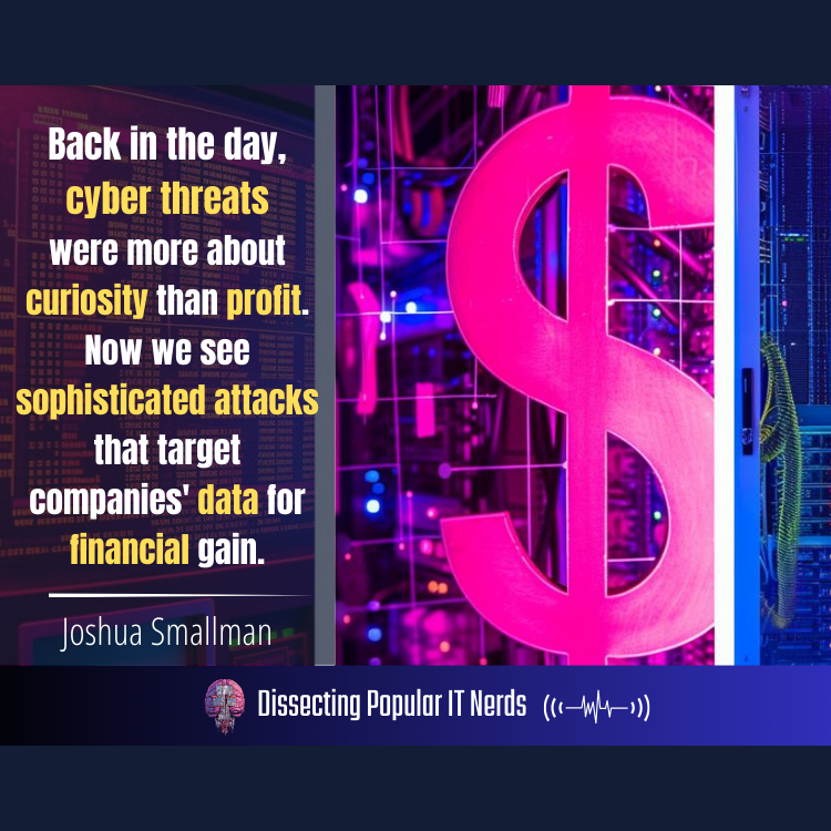 260- Cybersecurity Black Belts – Lessons on Cyber Threats from Joshua Smallman episode artwork