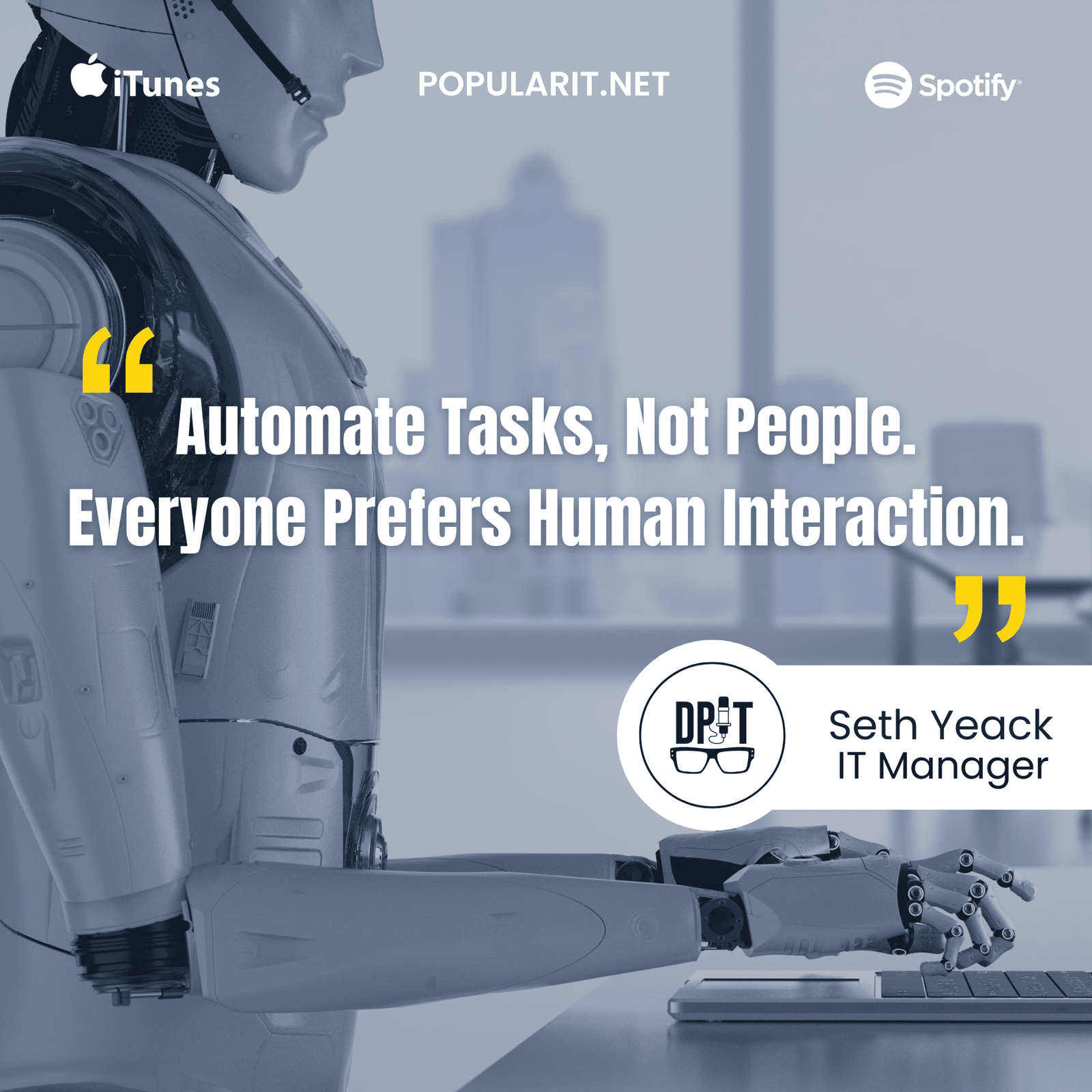 319- Seth Yeack on Relevancy in IT & Connecting with End Users & Future of IT episode artwork