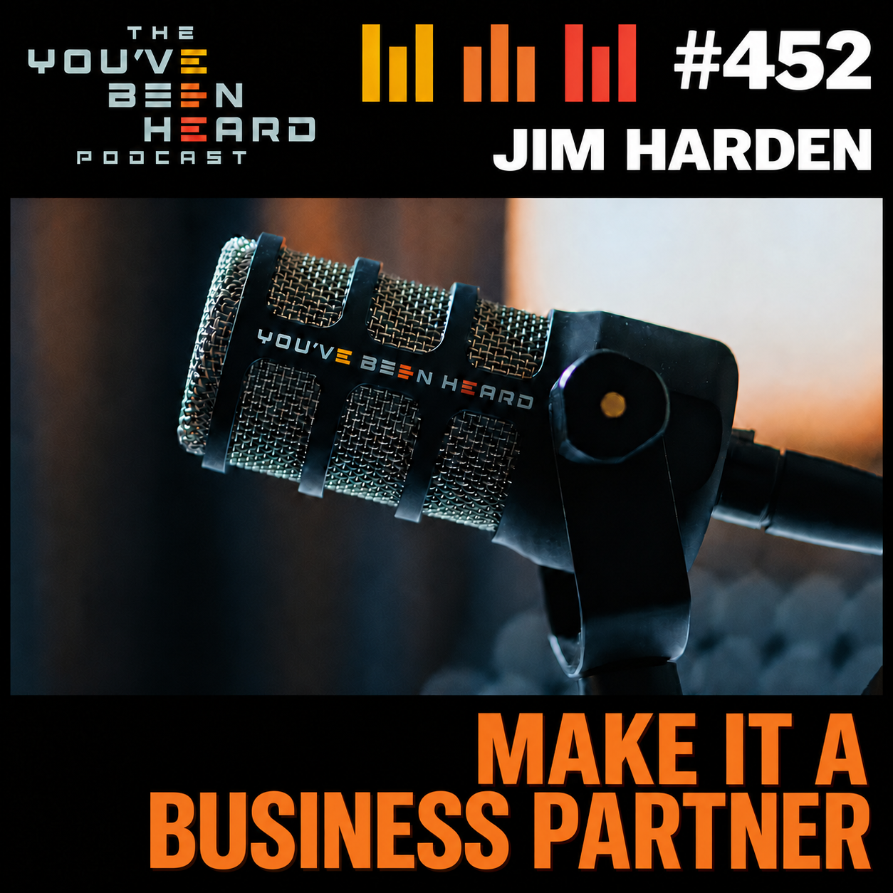 452 -Make IT A Business Partner w/Jim Harden episode artwork