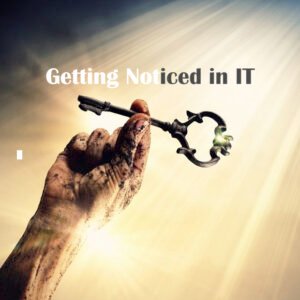 76. How To Get Noticed in IT episode artwork