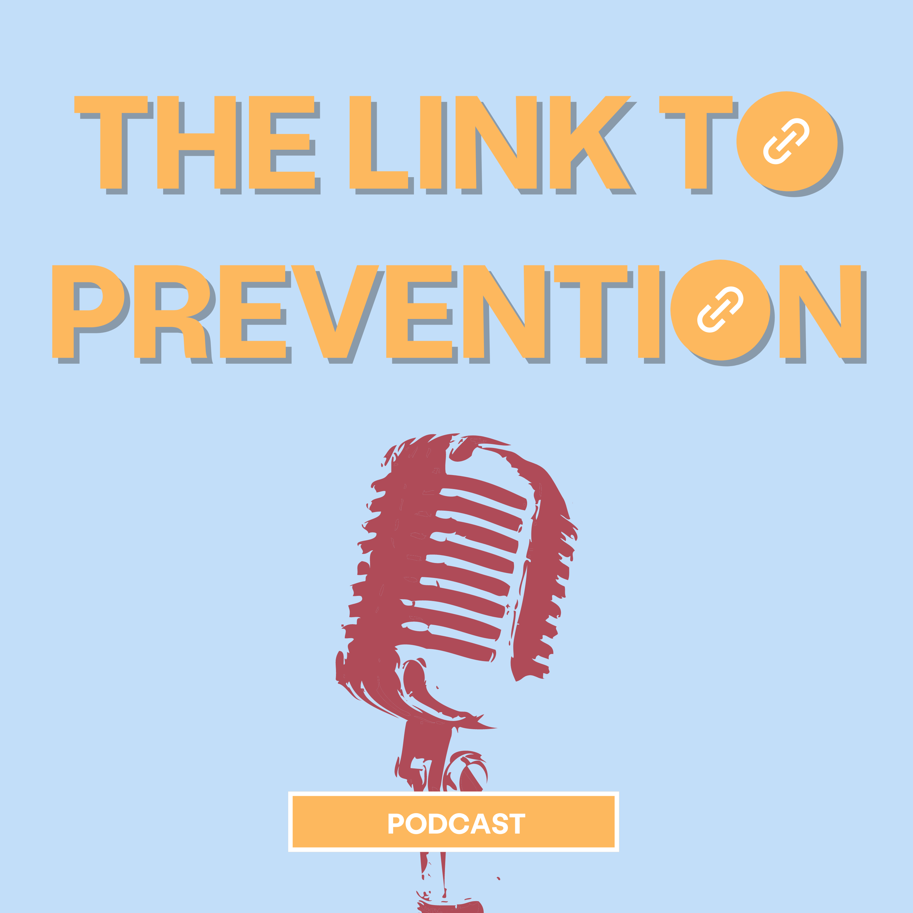 The Link to Prevention