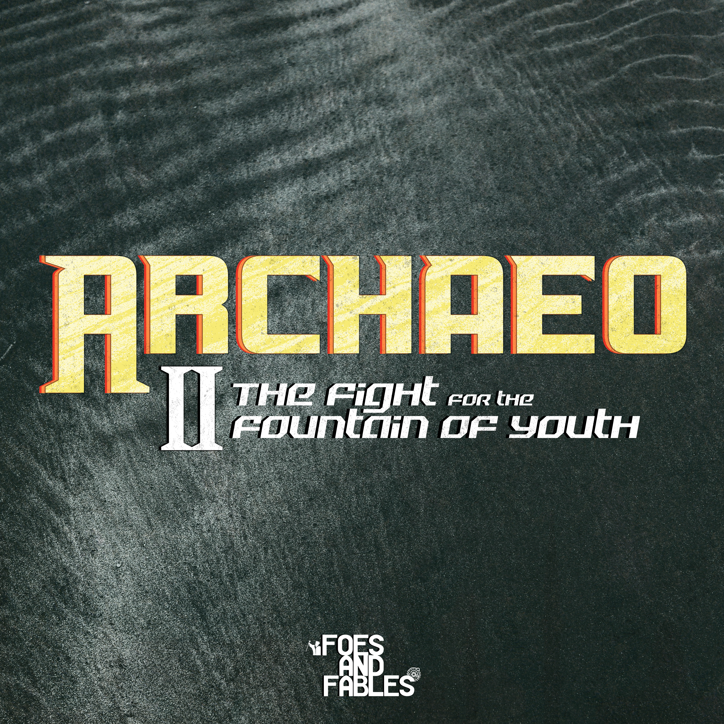 1. The Origin of Adventure | ARCHAEO II: The Fight for the Fountain of Youth