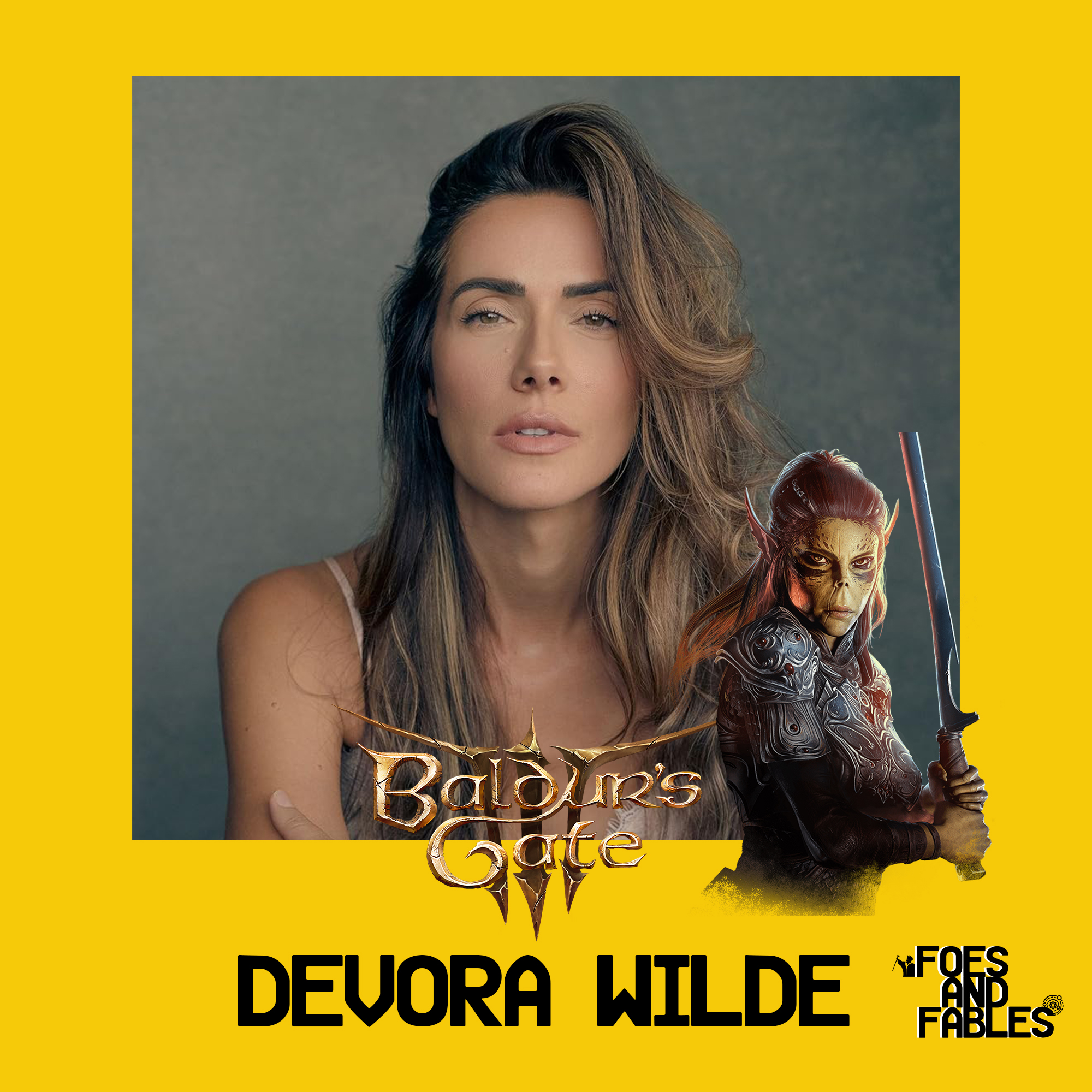 INTERVIEW - Devora Wilde of Baldur's Gate 3 | Friends and Fables