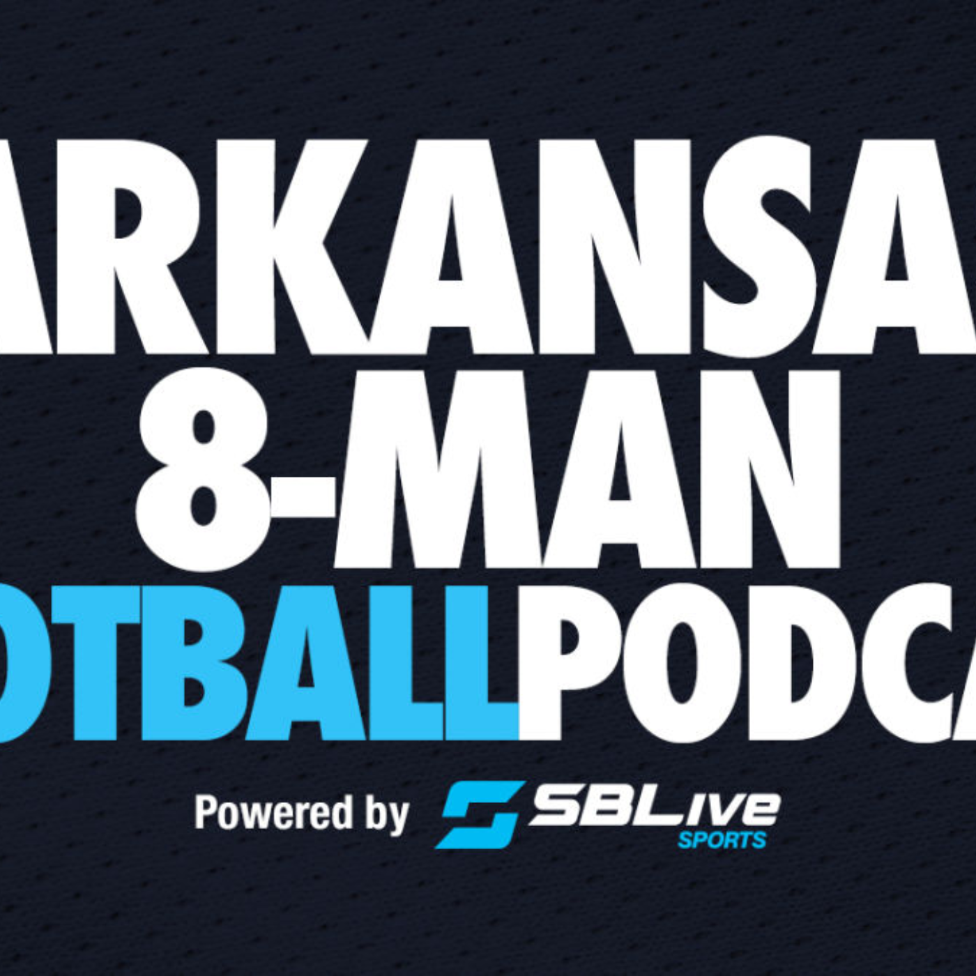 Arkansas 8-Man Football Podcast Episode 23
