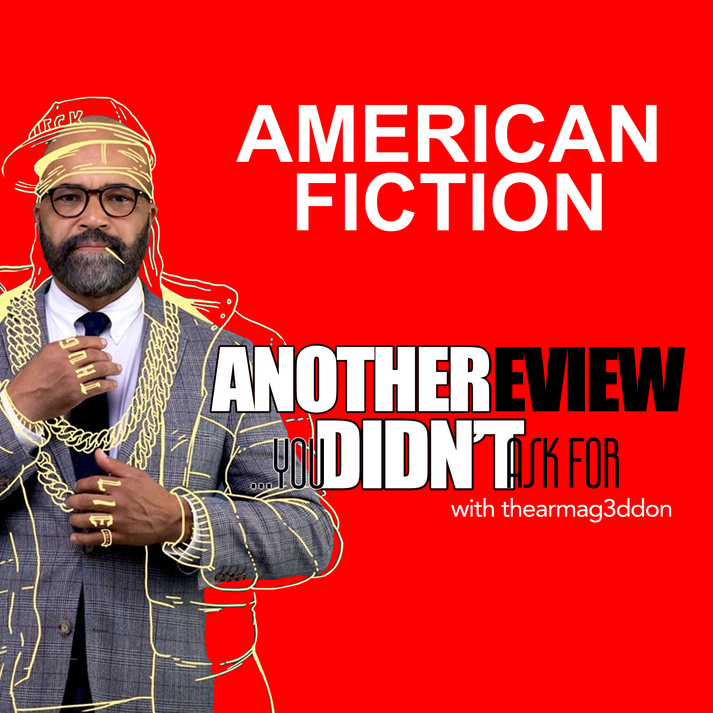 Another Review You Didn't Ask For - 15: AMERICAN FICTION