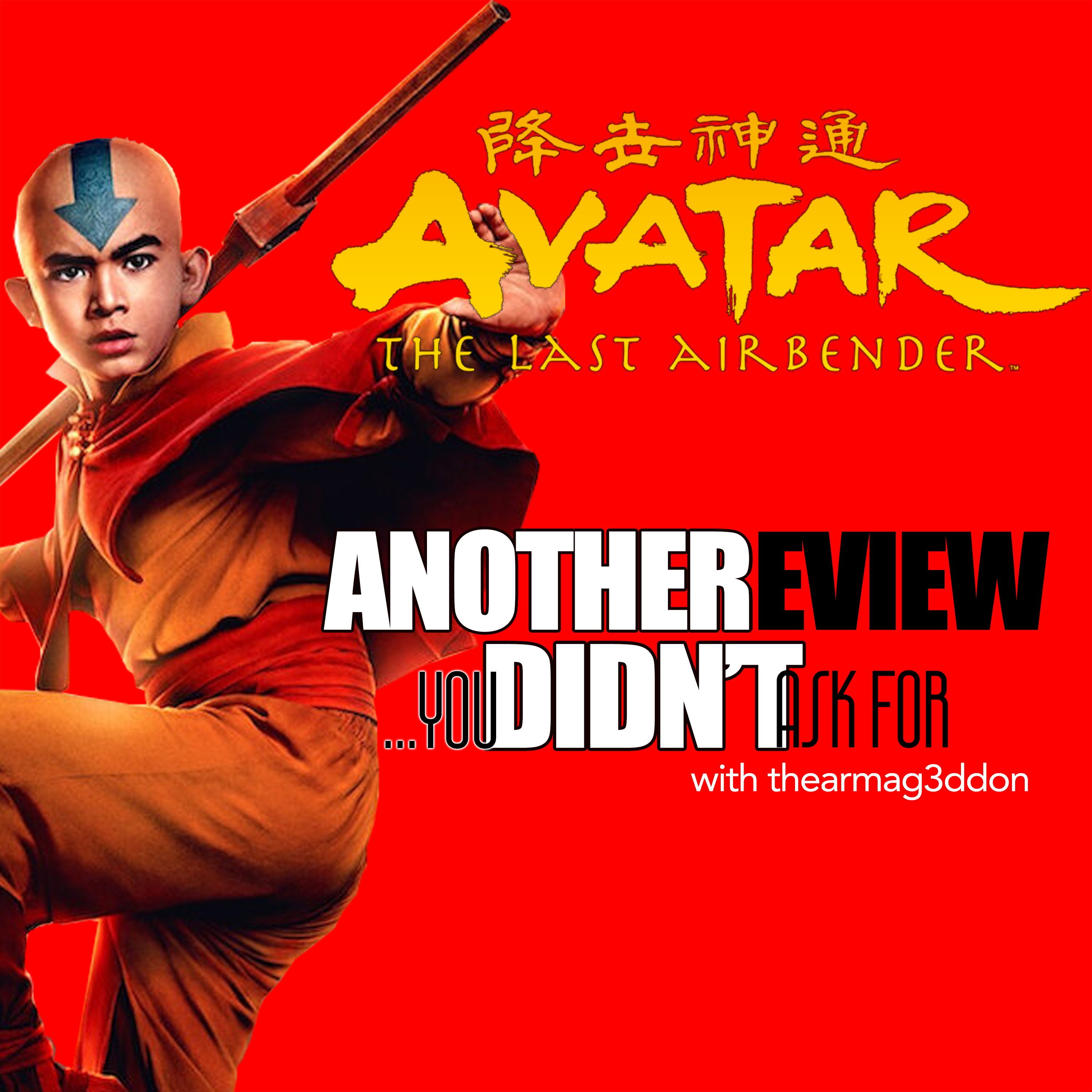 Another Review You Didn't Ask For - 17: AVATAR THE LAST AIRBENDER