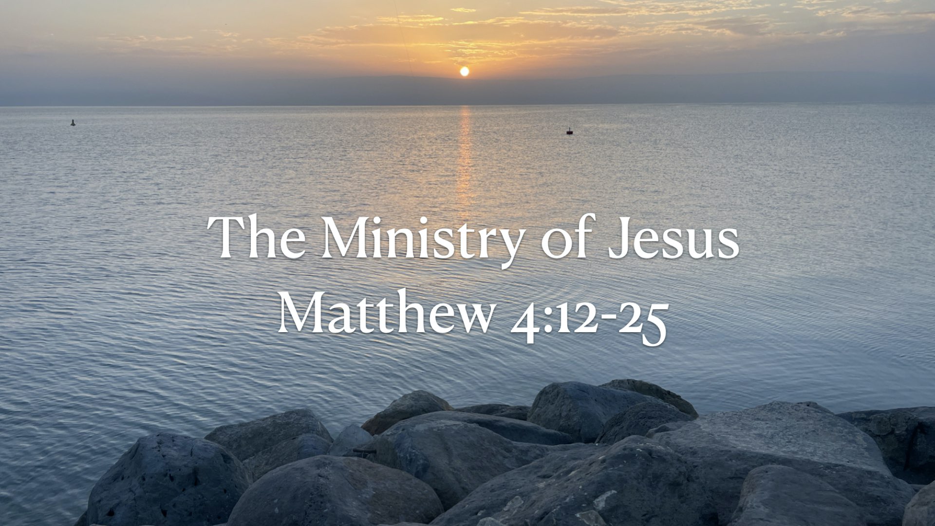 The Ministry of Jesus