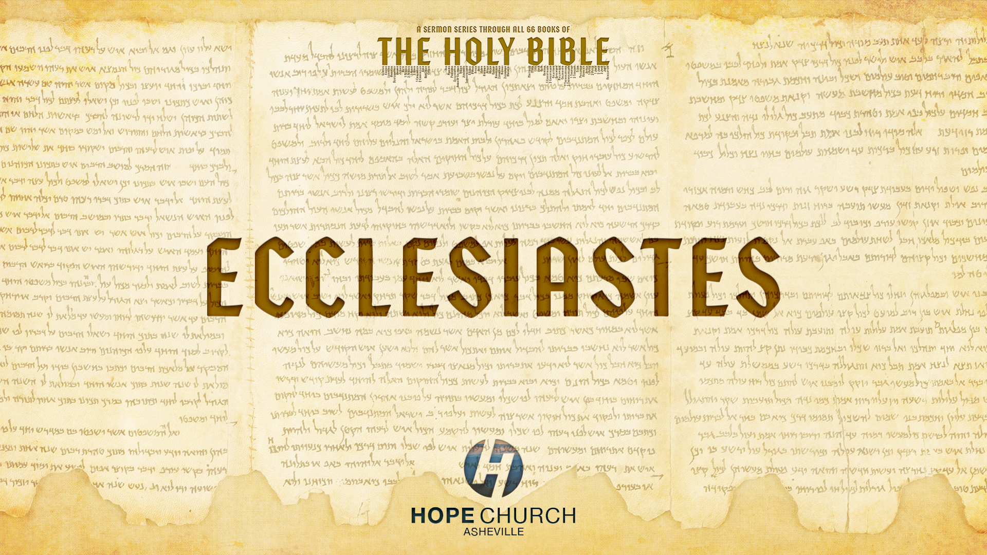 Ecclesiastes - The Holy Bible Series