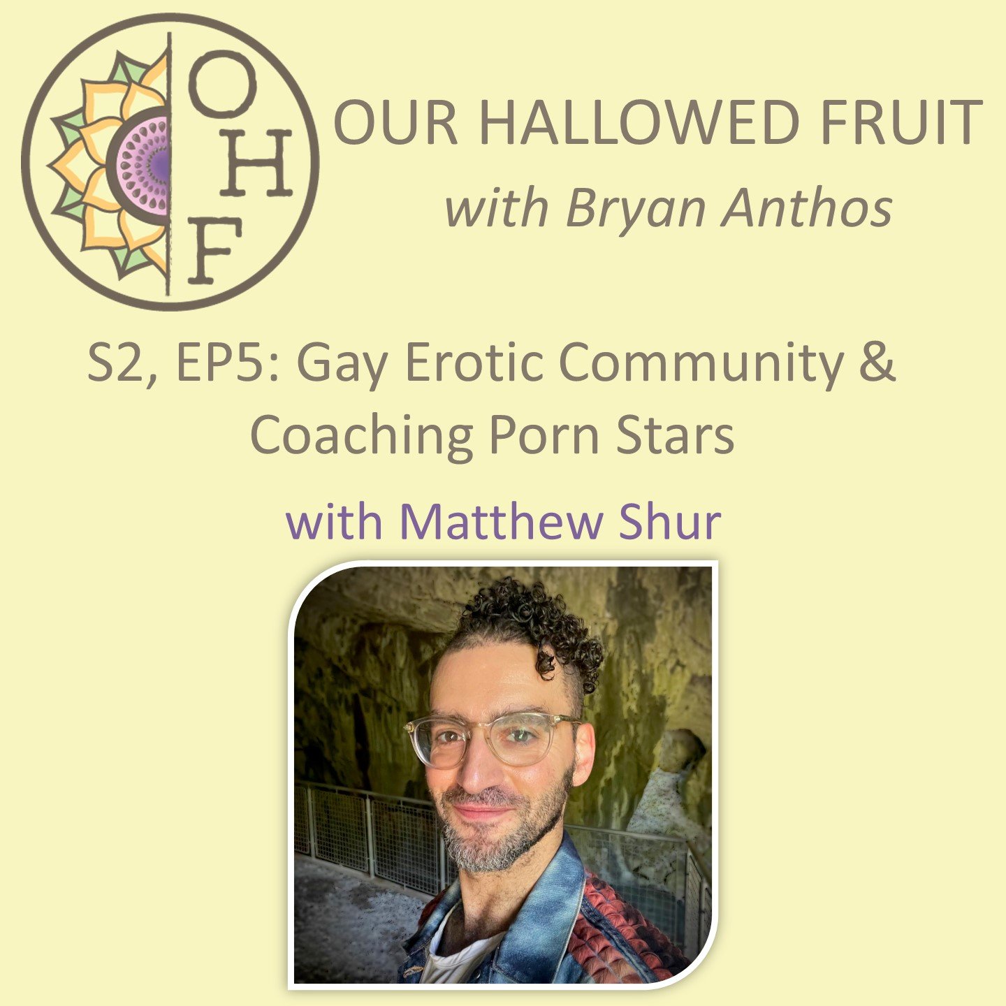 S2,EP5: Gay Erotic Community & Coaching Porn Stars