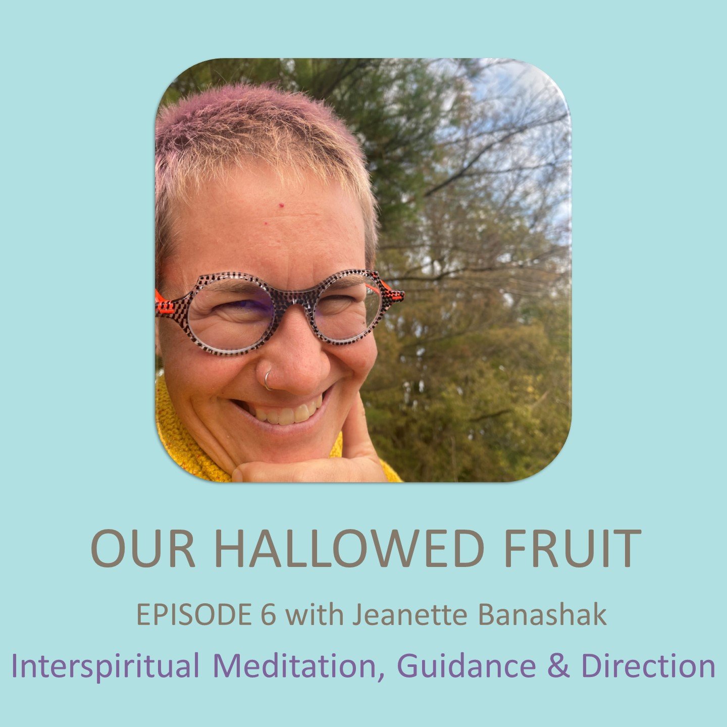 Interspiritual Meditation, Guidance, and Direction – Ep. 6