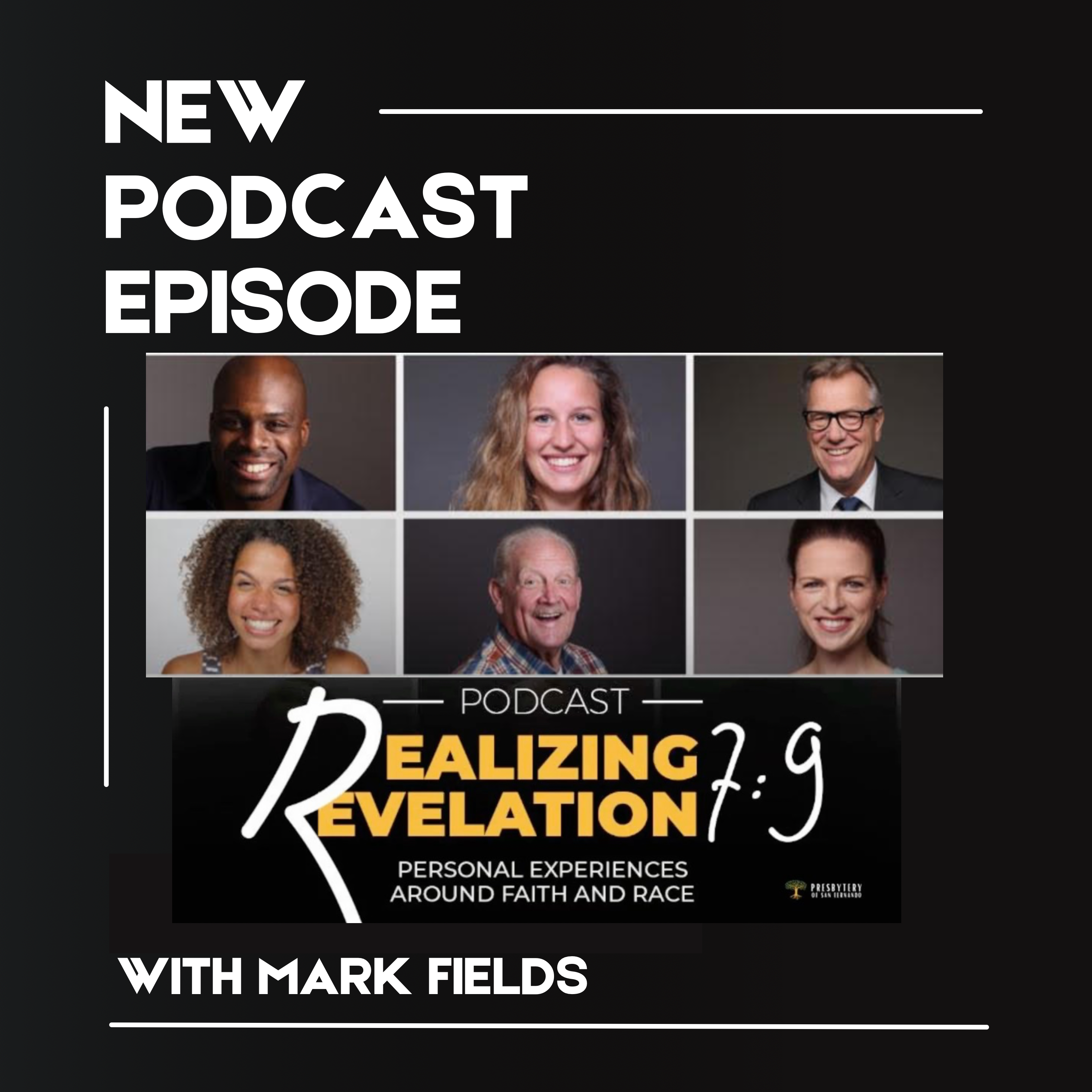 Episode 7: Elder Mark Fields and Rev. K.C. Wahe, “Facing the Tension”