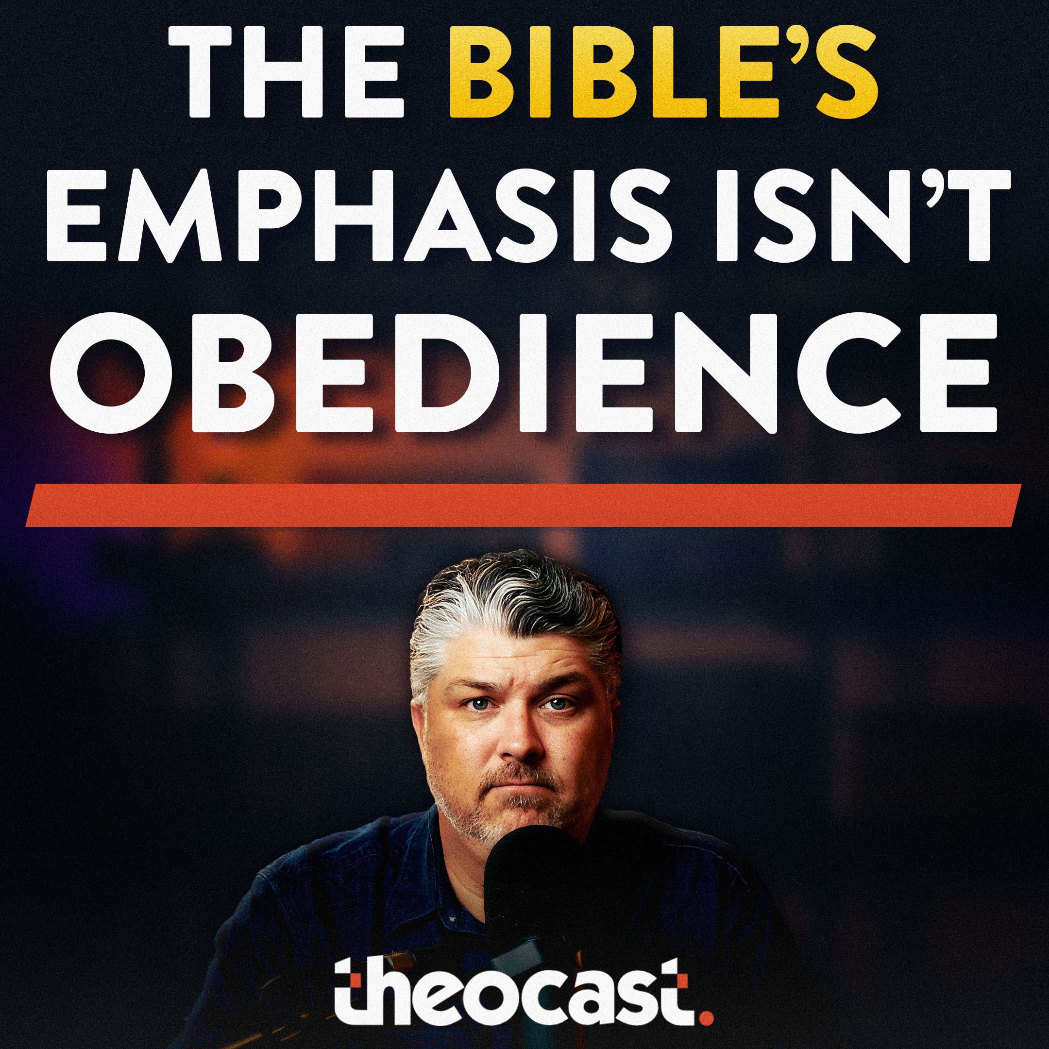 The Bible's Emphasis Isn't Obedience