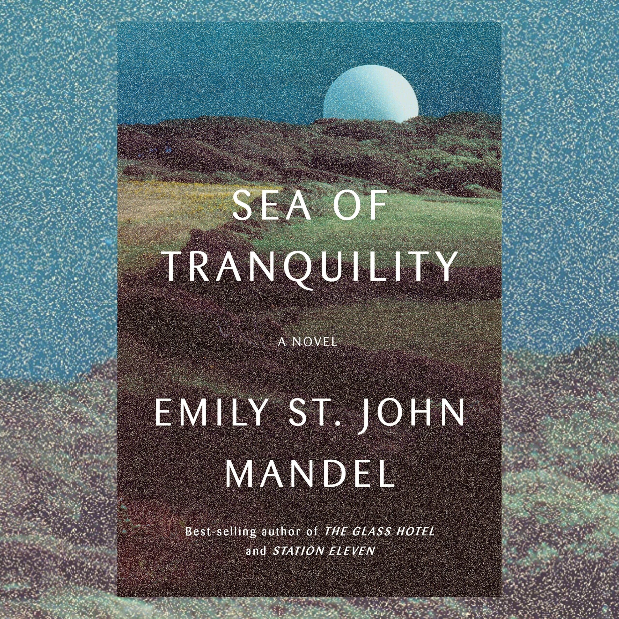 1797 - Emily St. John Mandel - Sea of Tranquility | The Book Show