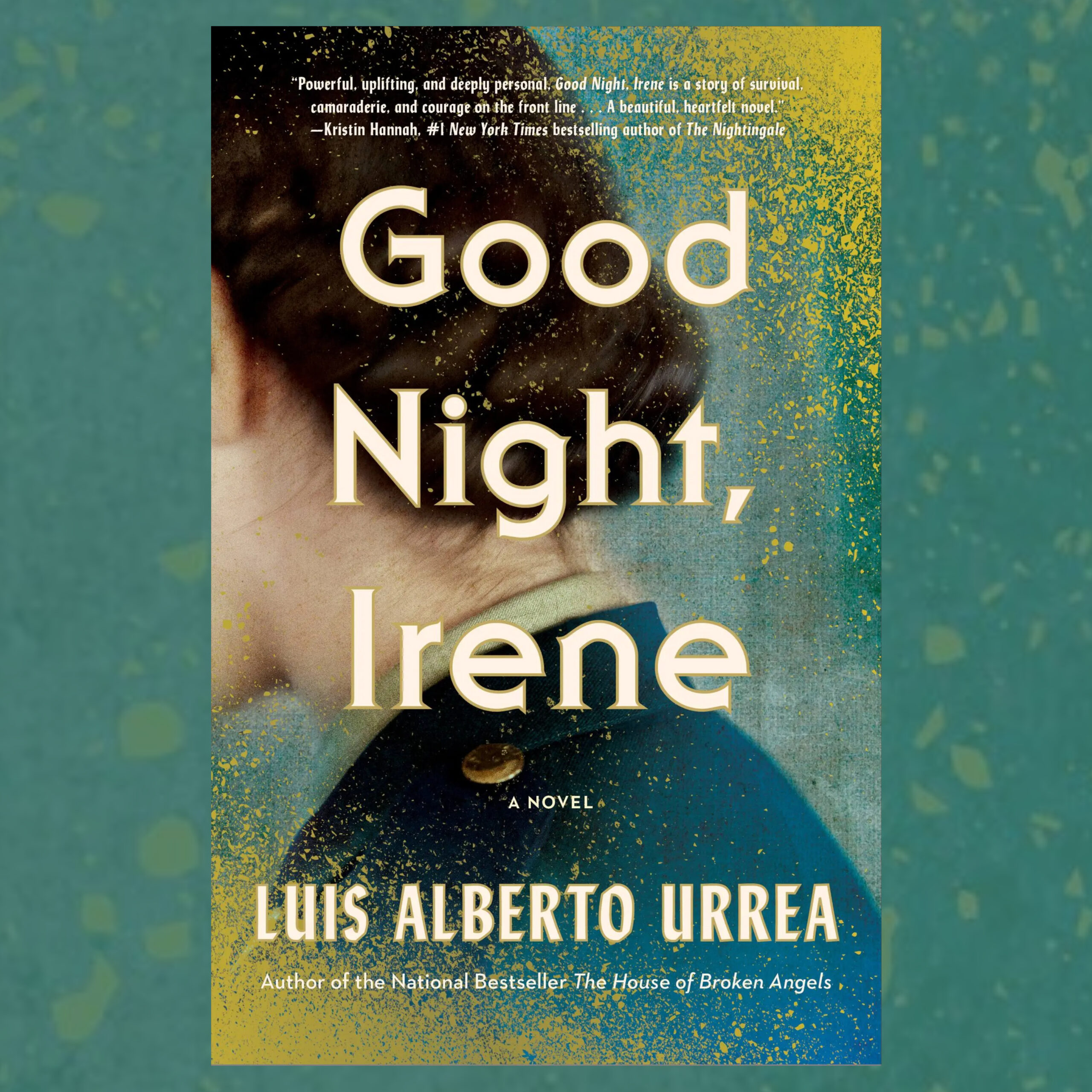 1825 - Luis Alberto Urrea - Good Night, Irene | The Book Show