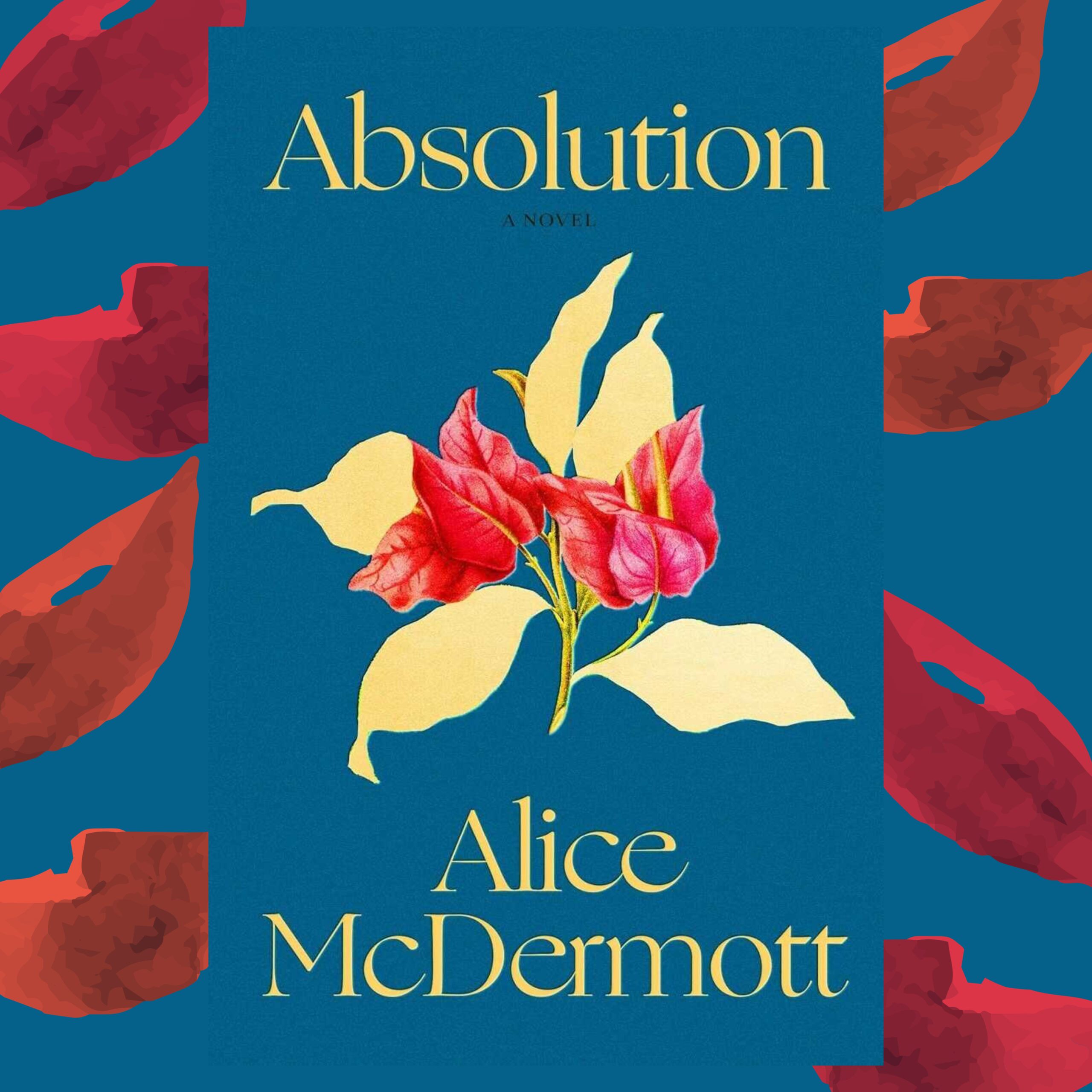 The Book Show - Alice McDermott - Absolution