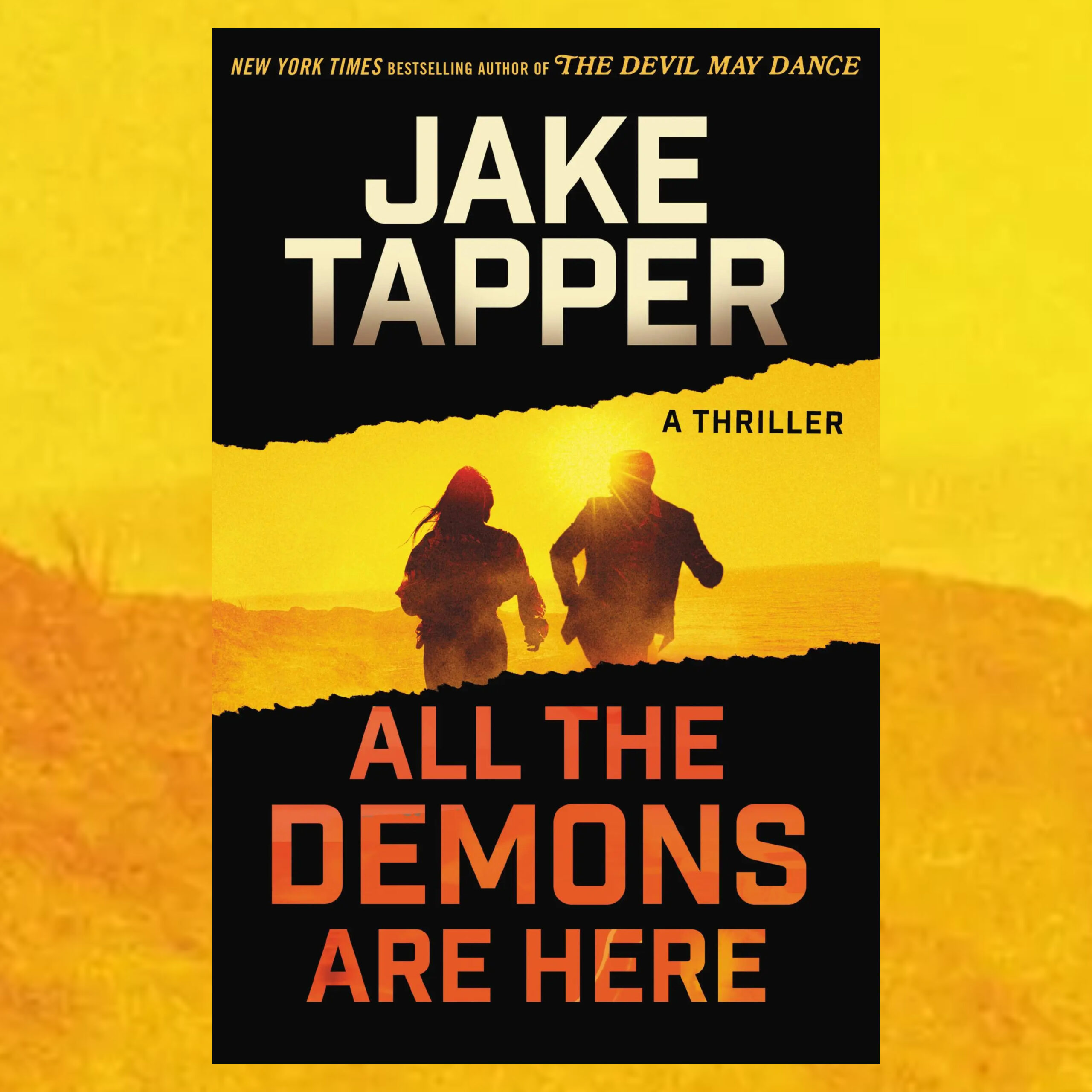 The Book Show | Jake Tapper - All the Demons are Here
