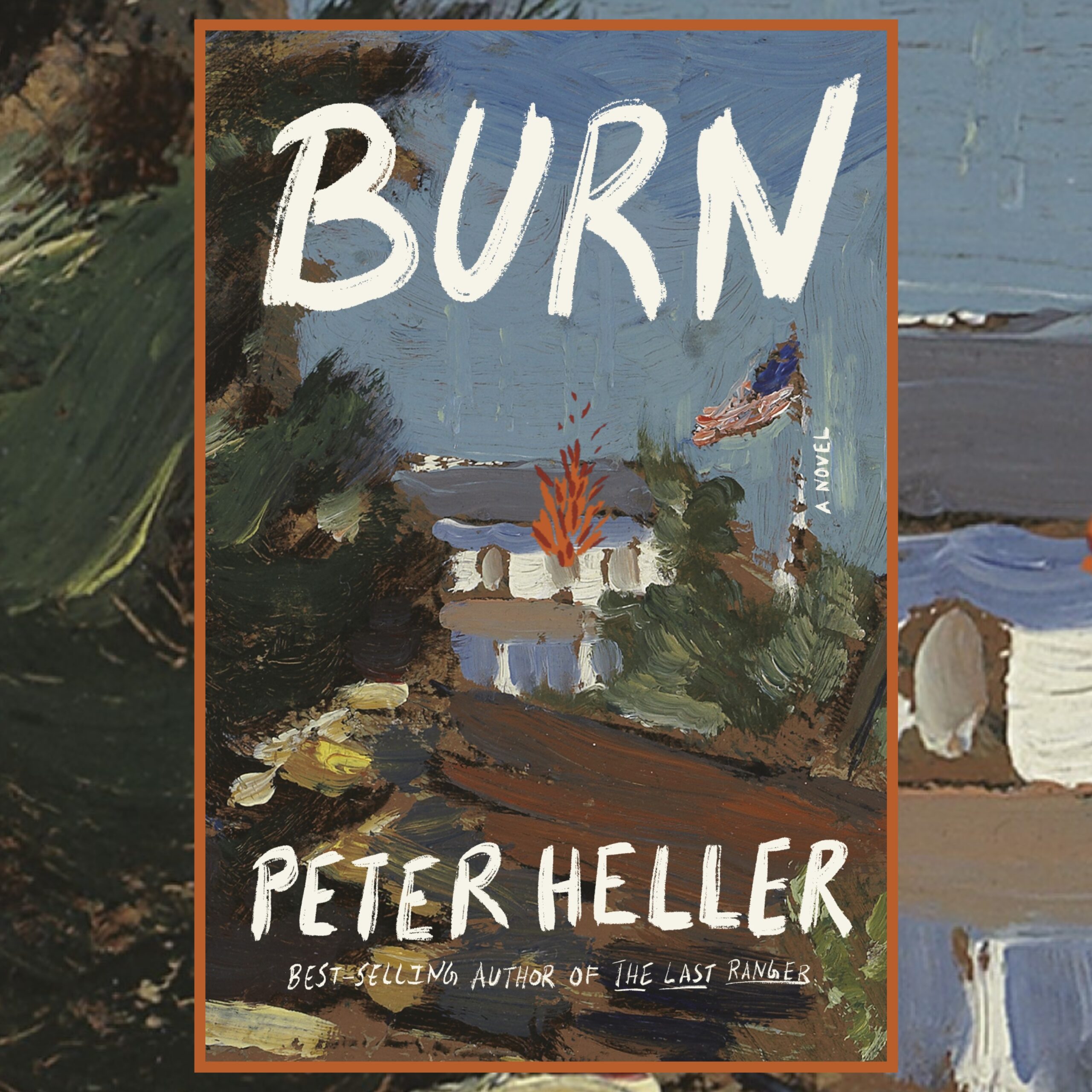 Book Show | Peter Heller - Burn