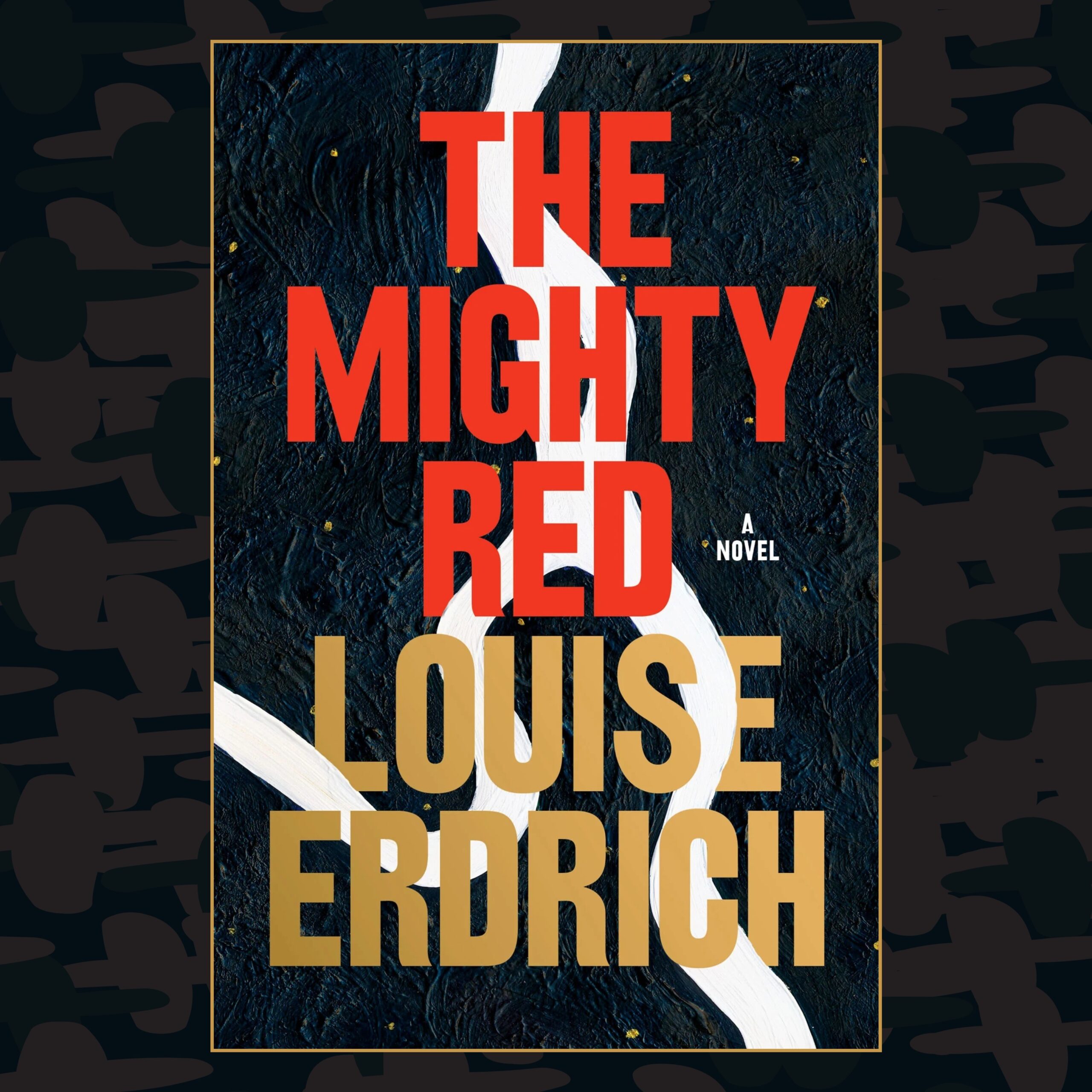 The Book Show | Louise Erdrich - The Mighty Red