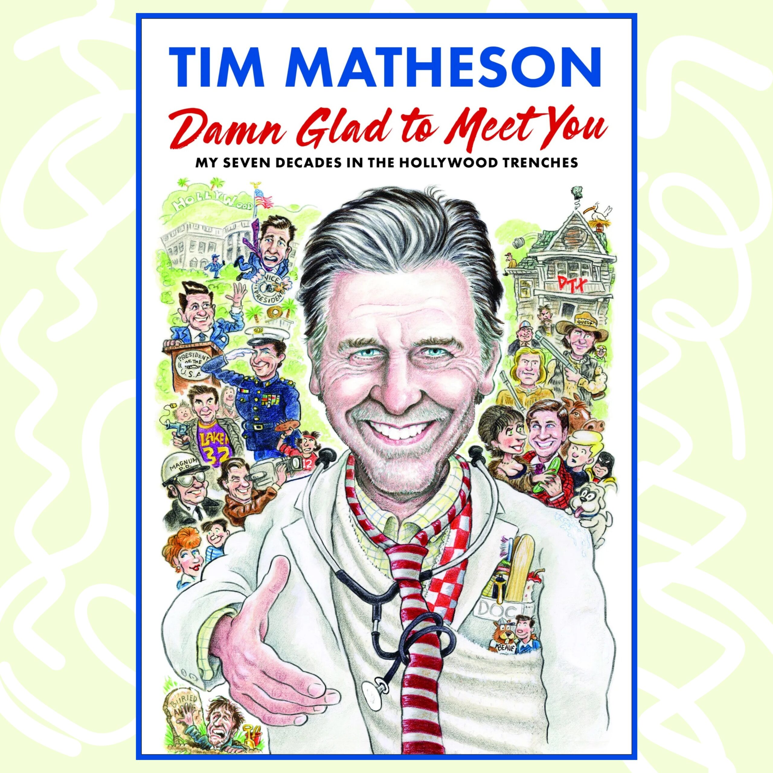 The Book Show | Tim Matheson - Damn Glad To Meet You