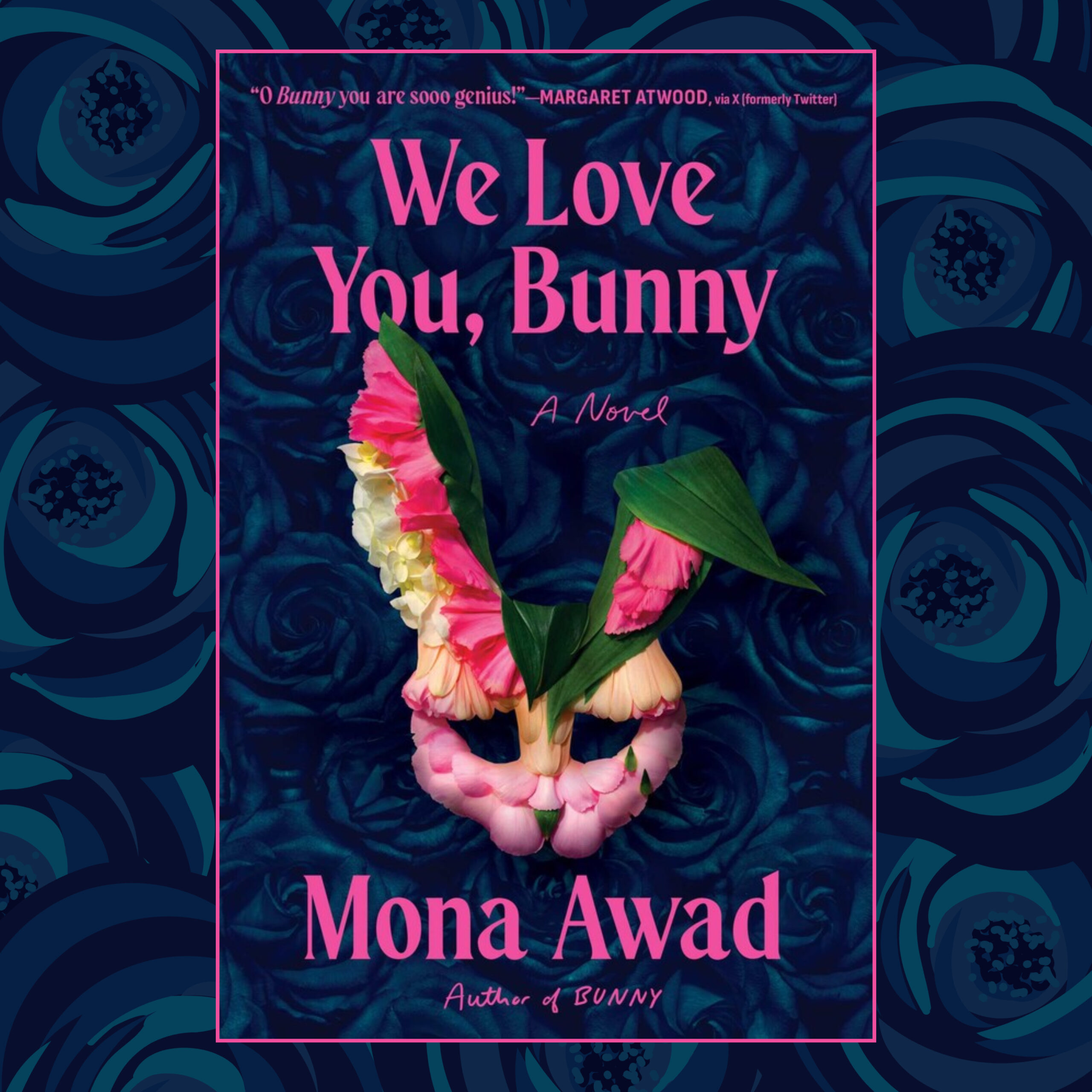 The Book Show | Mona Awad - We Love You, Bunny