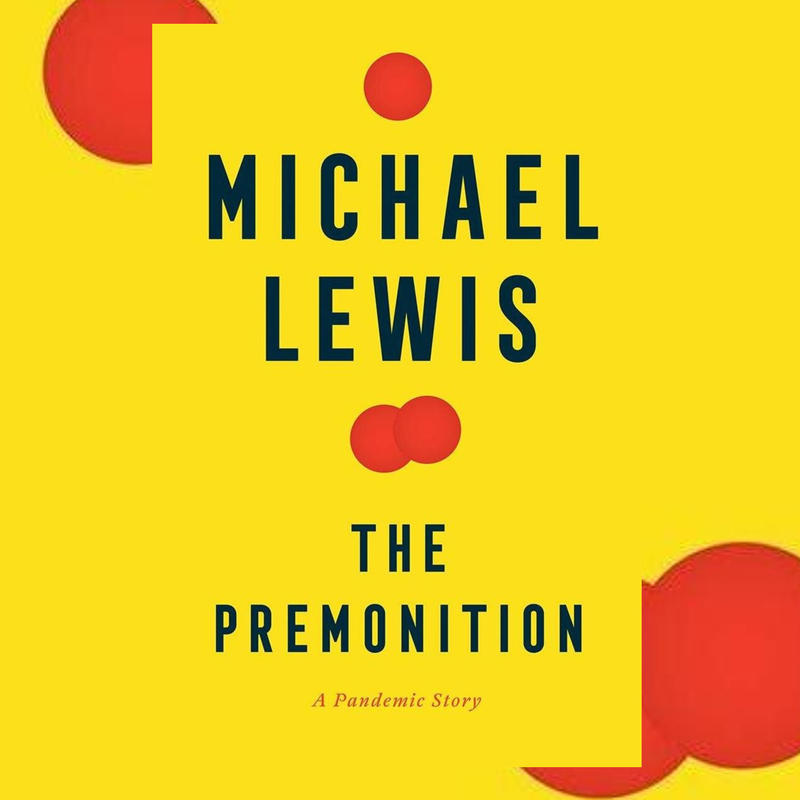 #1715: Michael Lewis &#34;The Premonition&#34; | The Book Show