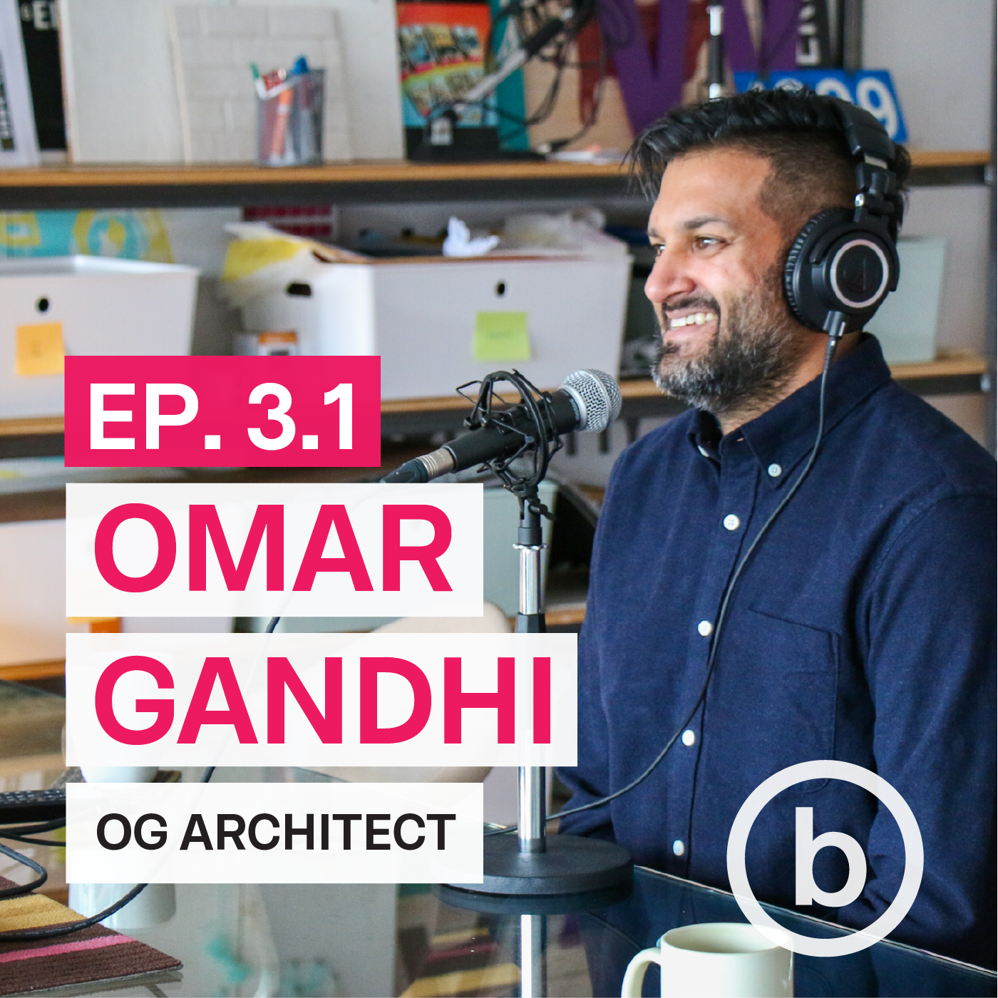 003.1 - The Future of Design | Interview with Omar Gandhi (Part 1)