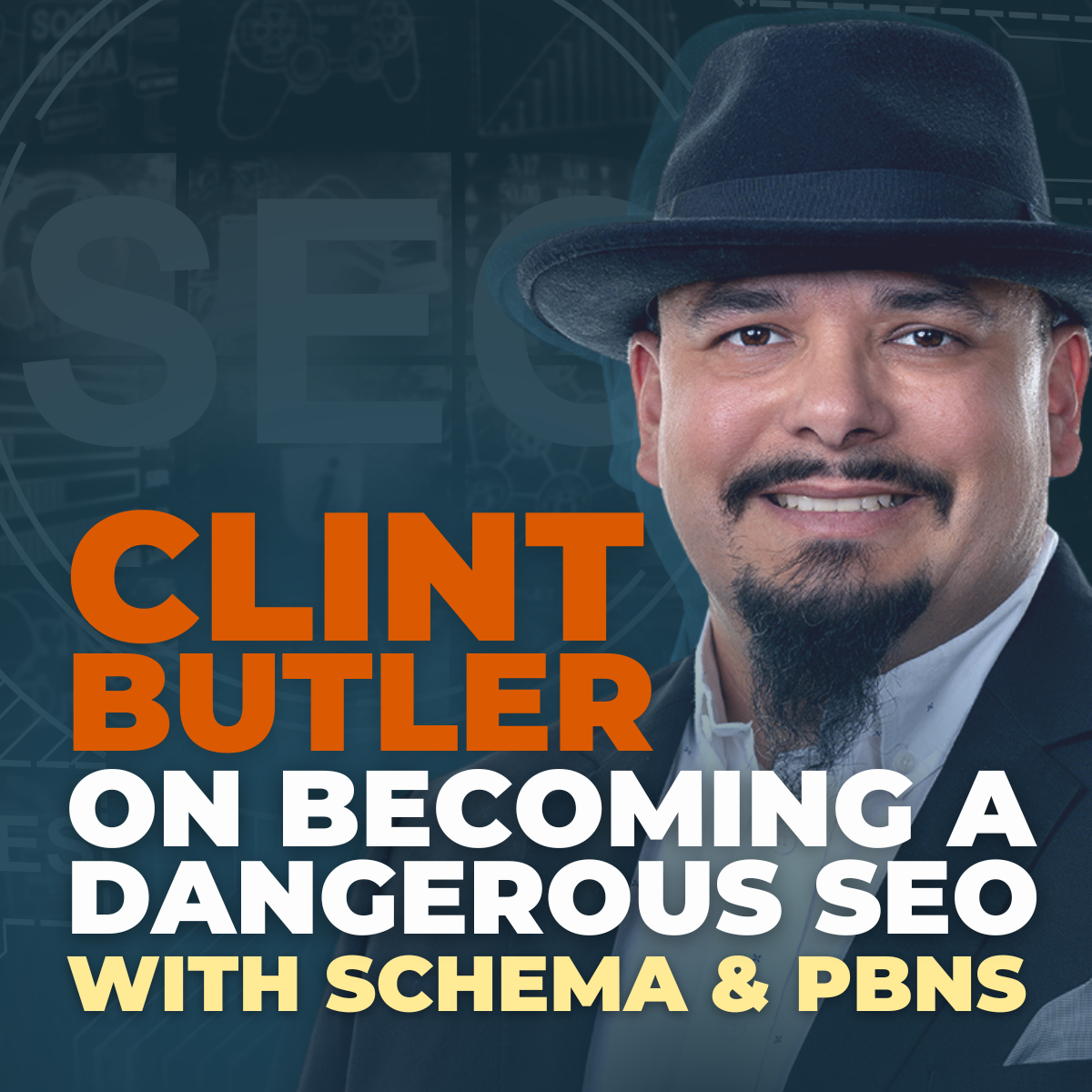 Clint Butler on becoming a dangeorus SEO with schema & PBNs