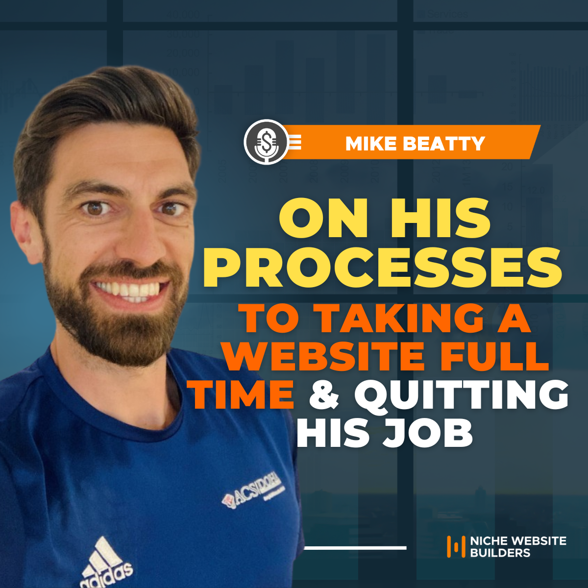 Mike Beatty on his Processes to Taking a Website Full Time and Quitting his Job