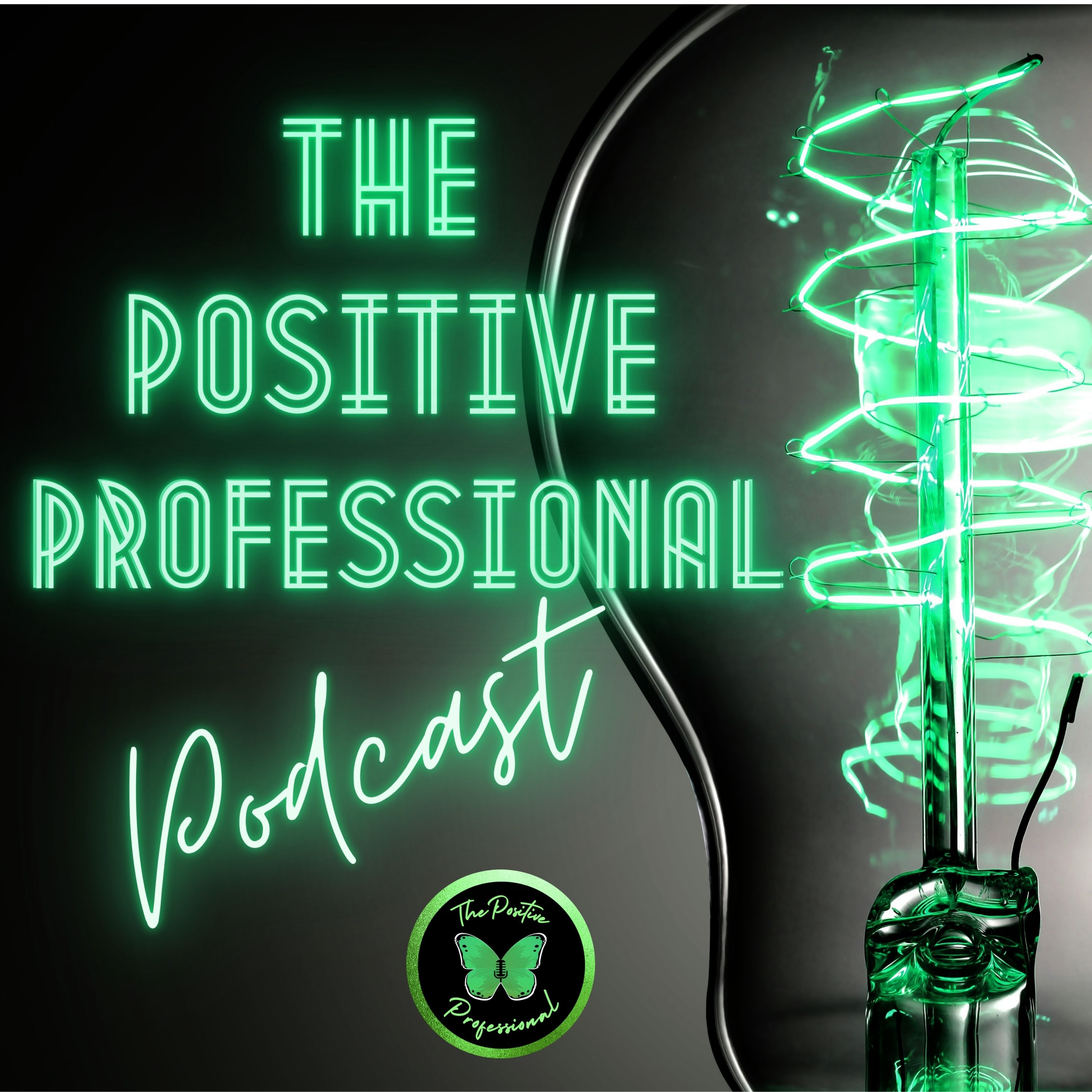The Positive Professional podcast