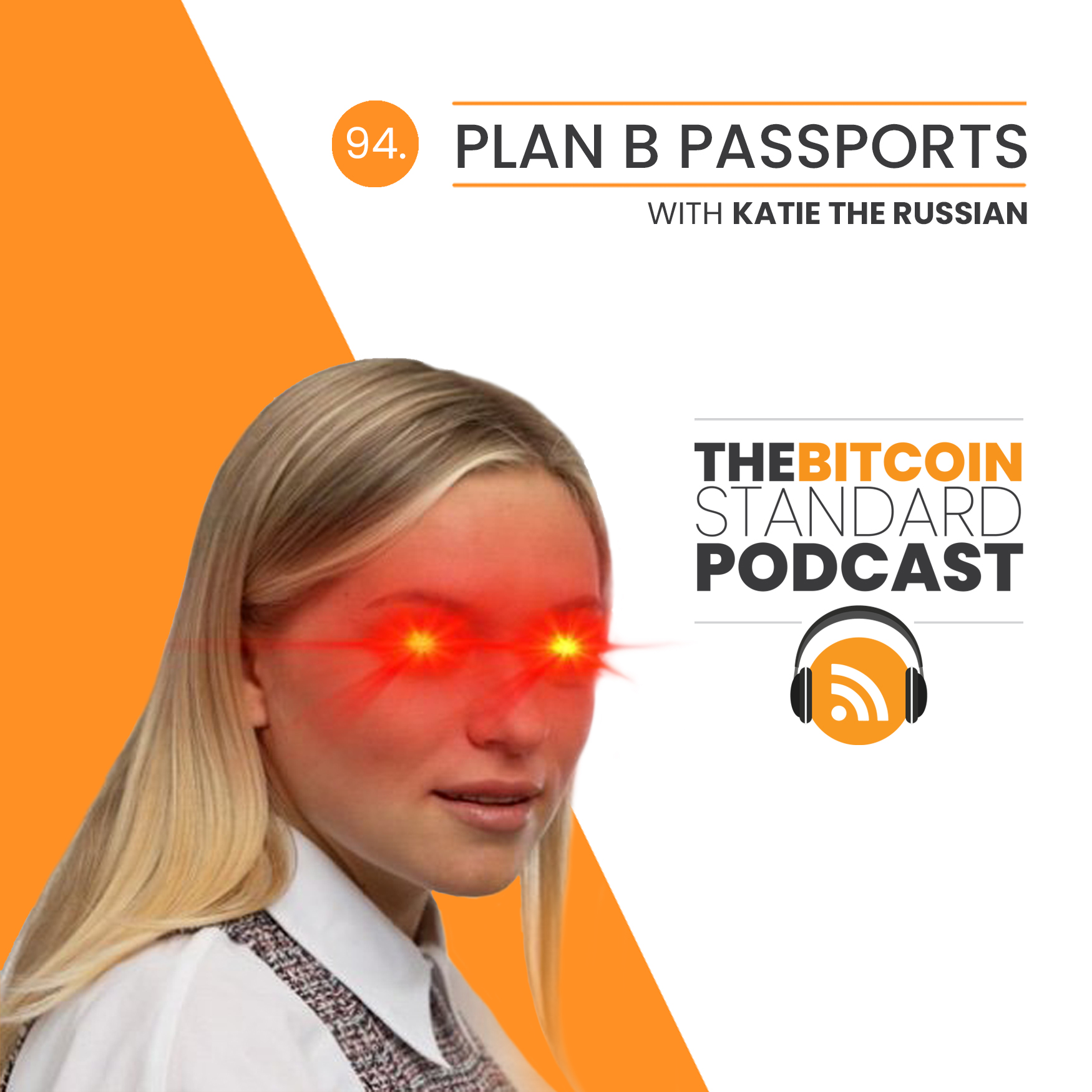 94. Plan B Passports with Katie The Russian