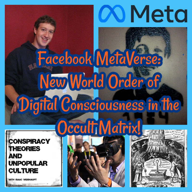 Facebook MetaVerse: New World Order of Digital Consciousness in the Occult Matrix!