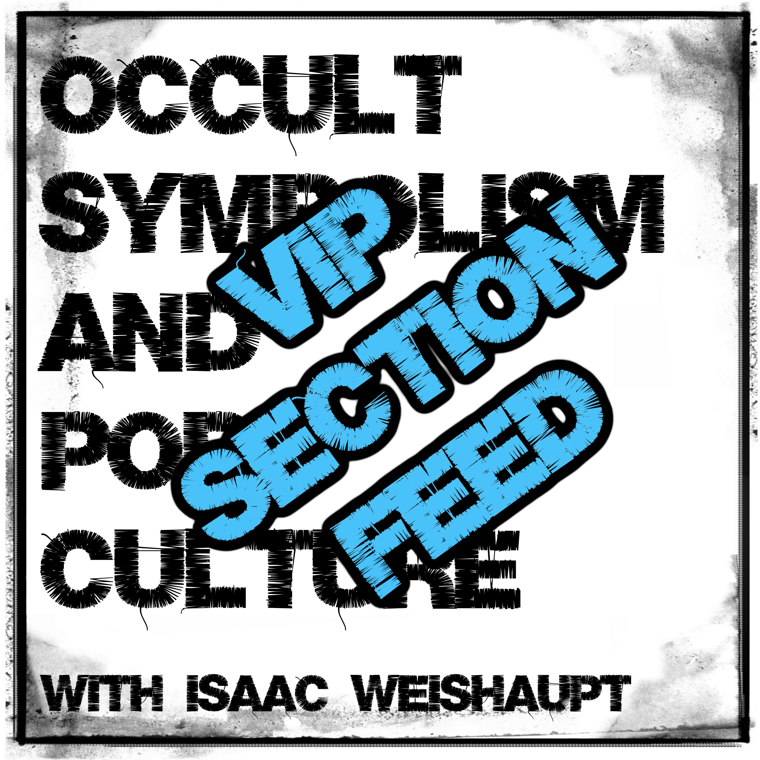 Occult Symbolism and Pop Culture VIP