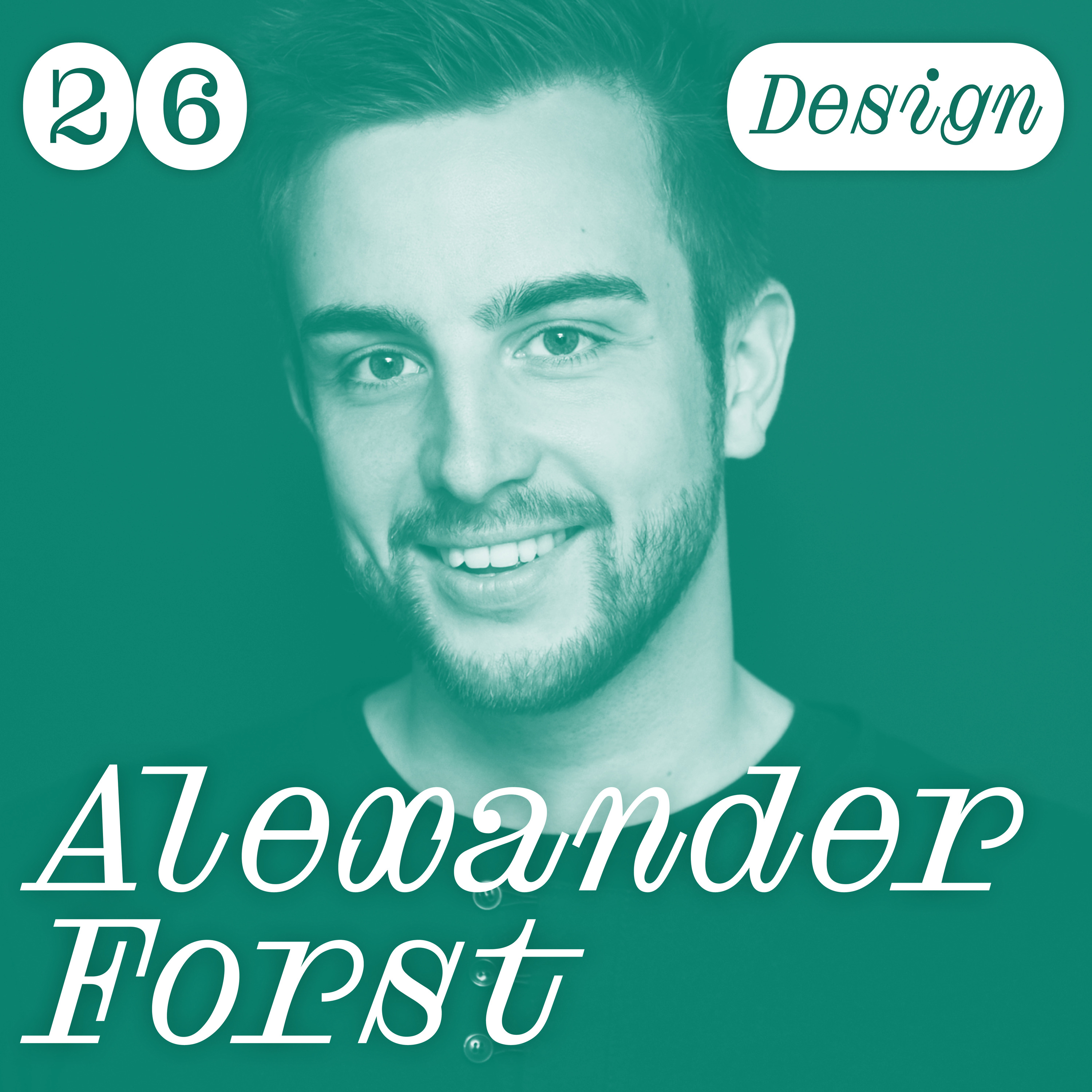 Chapter Talks – Design E26 | Alexander Forst (Professor für Design & Mobilität / Design Consultant)