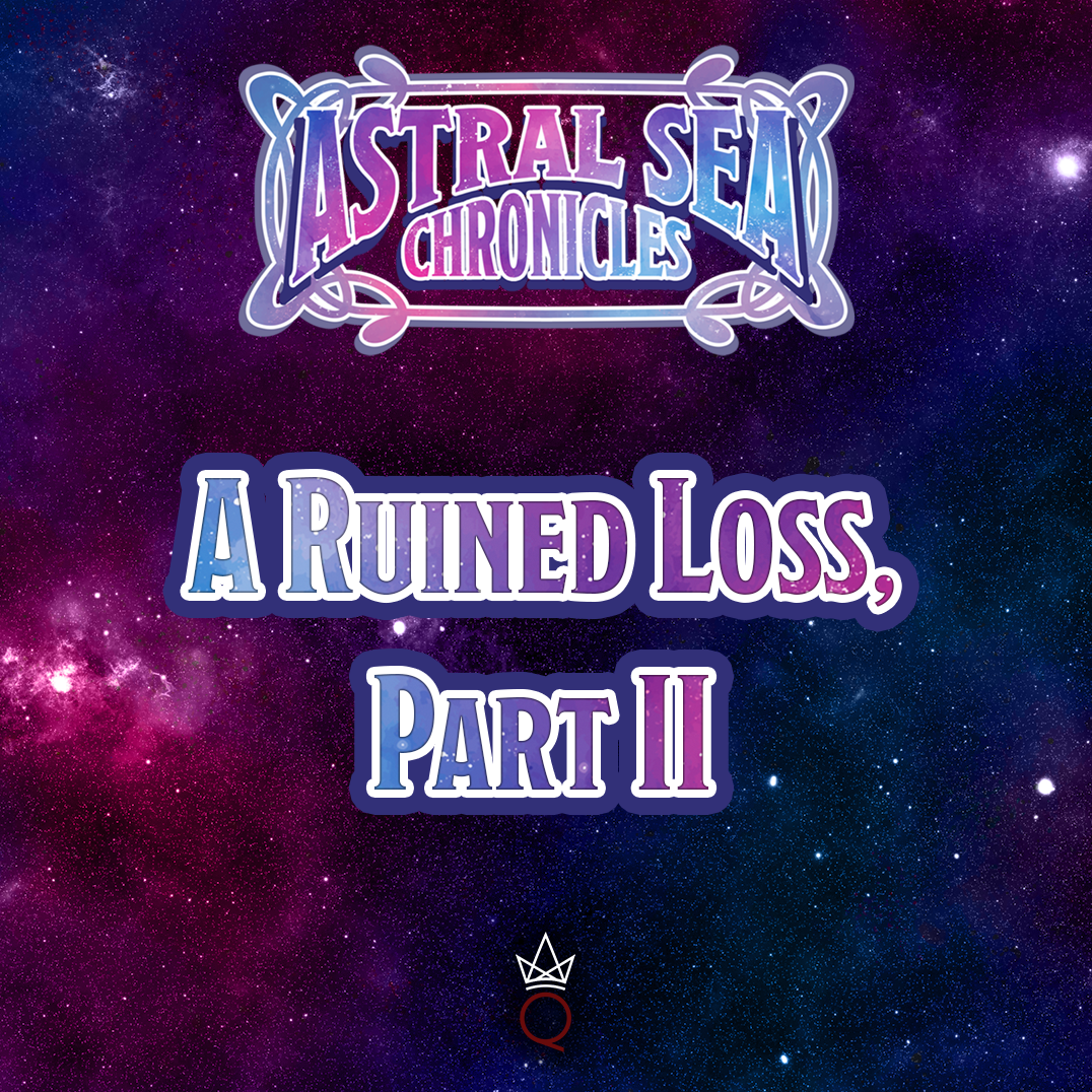 A Ruined Loss, Part 2