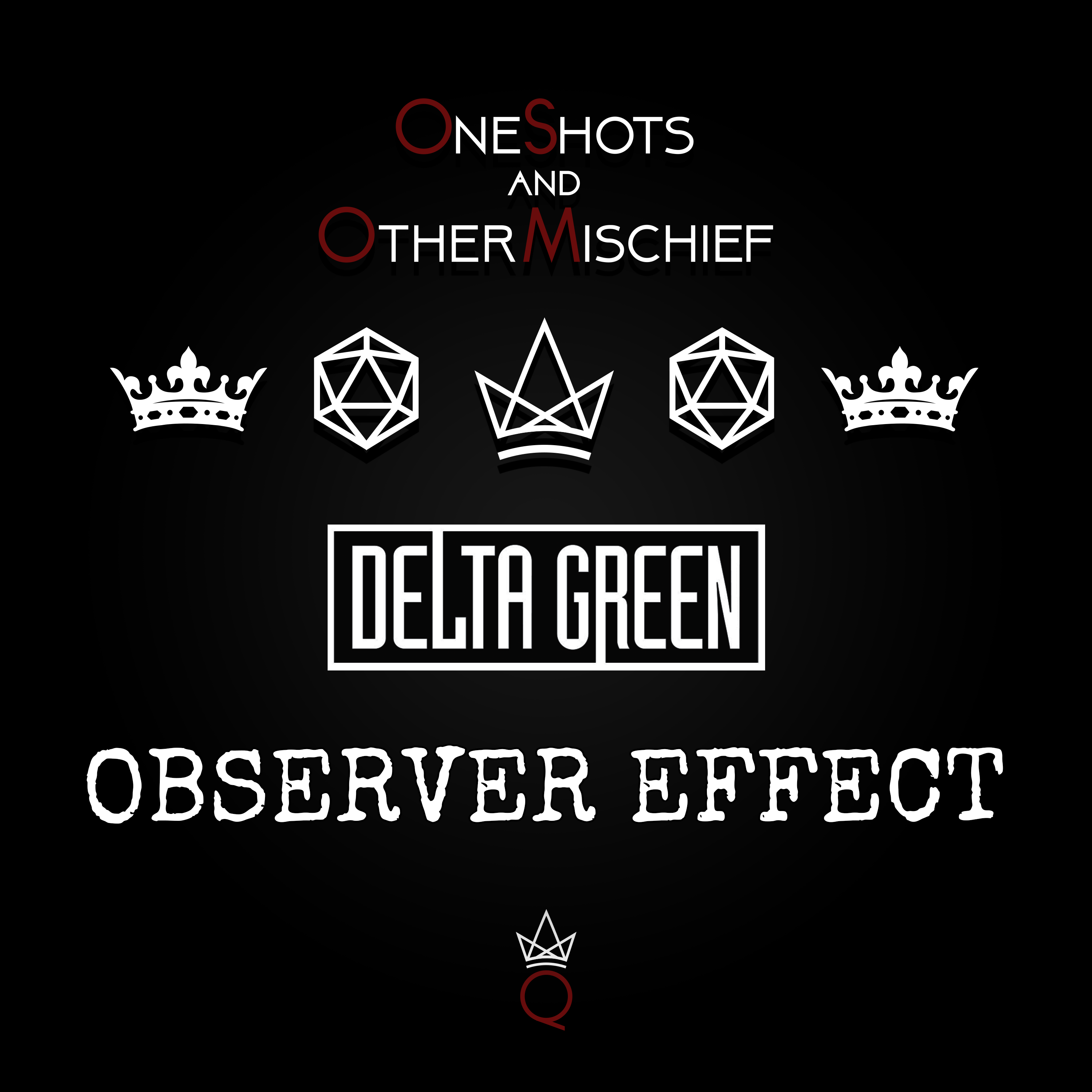 Delta Green - Observer Effect