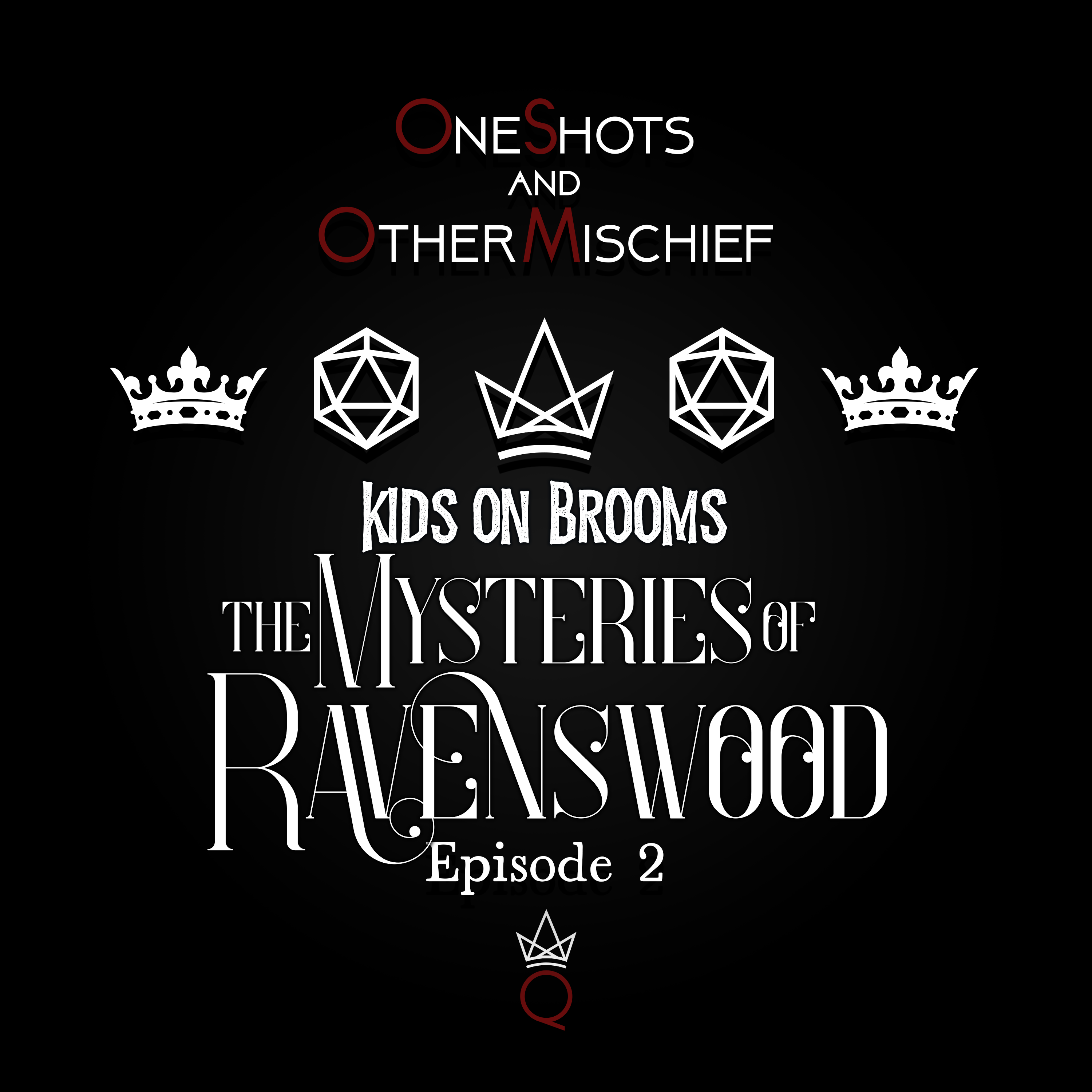 Kids on Brooms - The Mysteries of Ravenswood, Episode 2