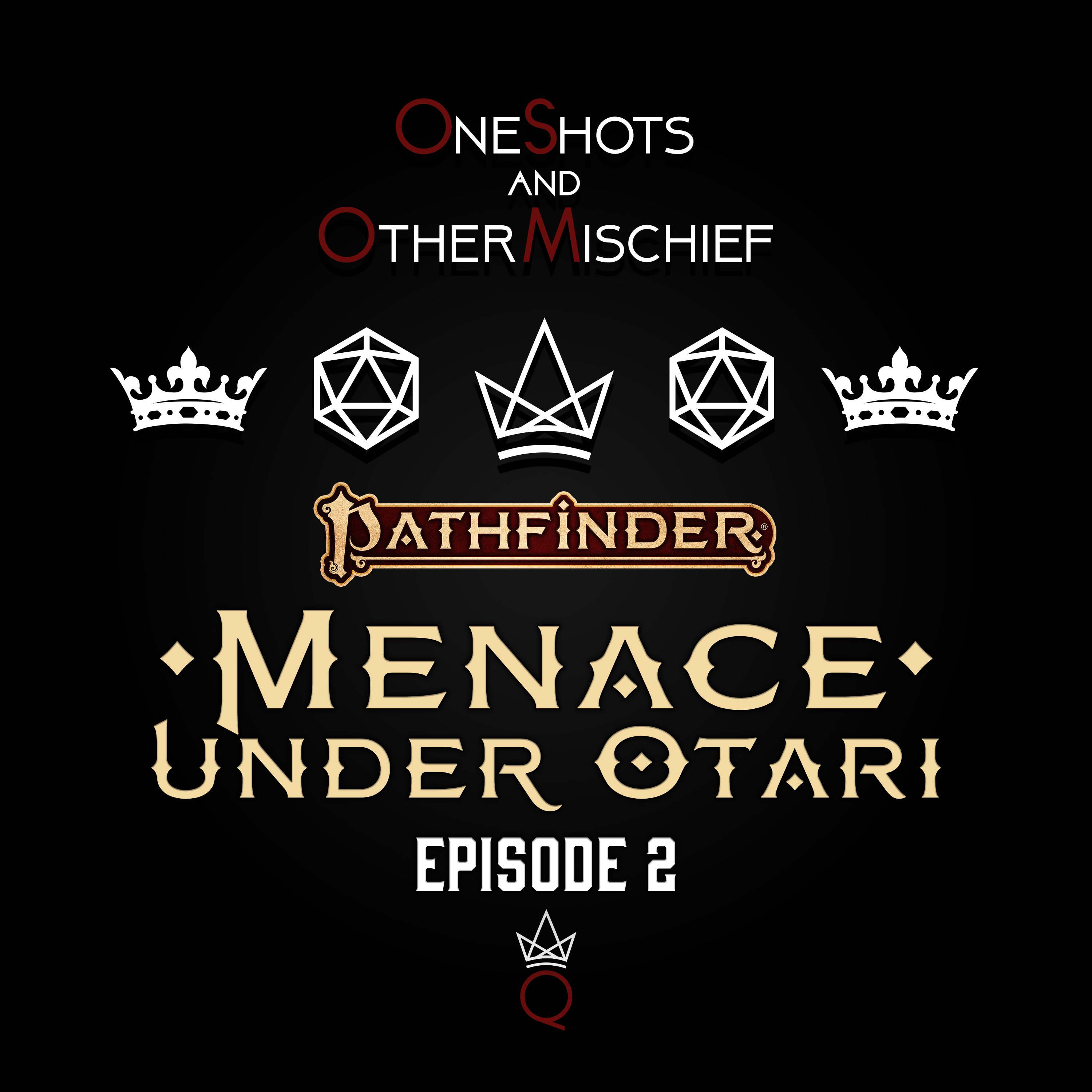 Pathfinder 2e - Menace under Otari, Episode 2