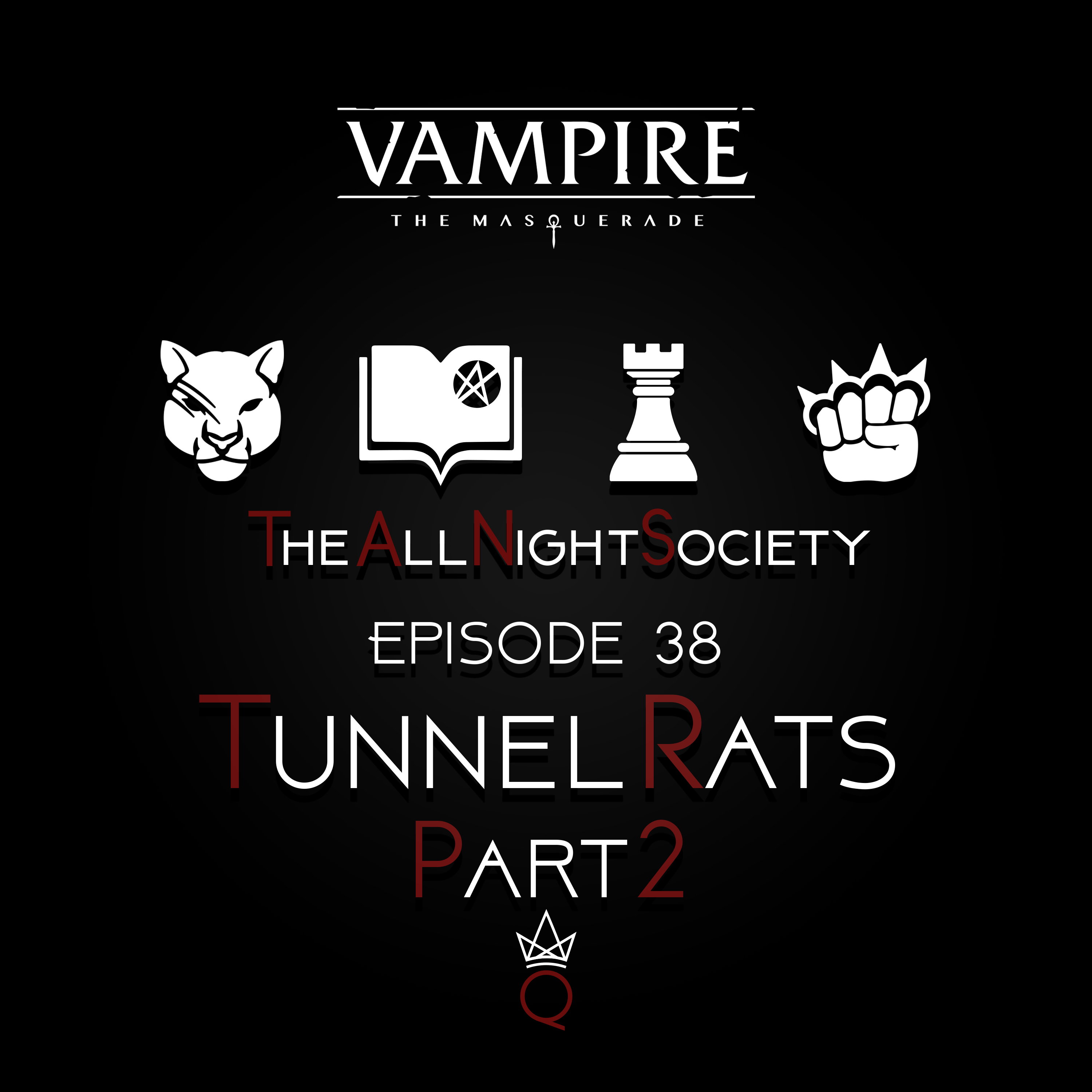 Episode 38 - Tunnel Rats, Part 2