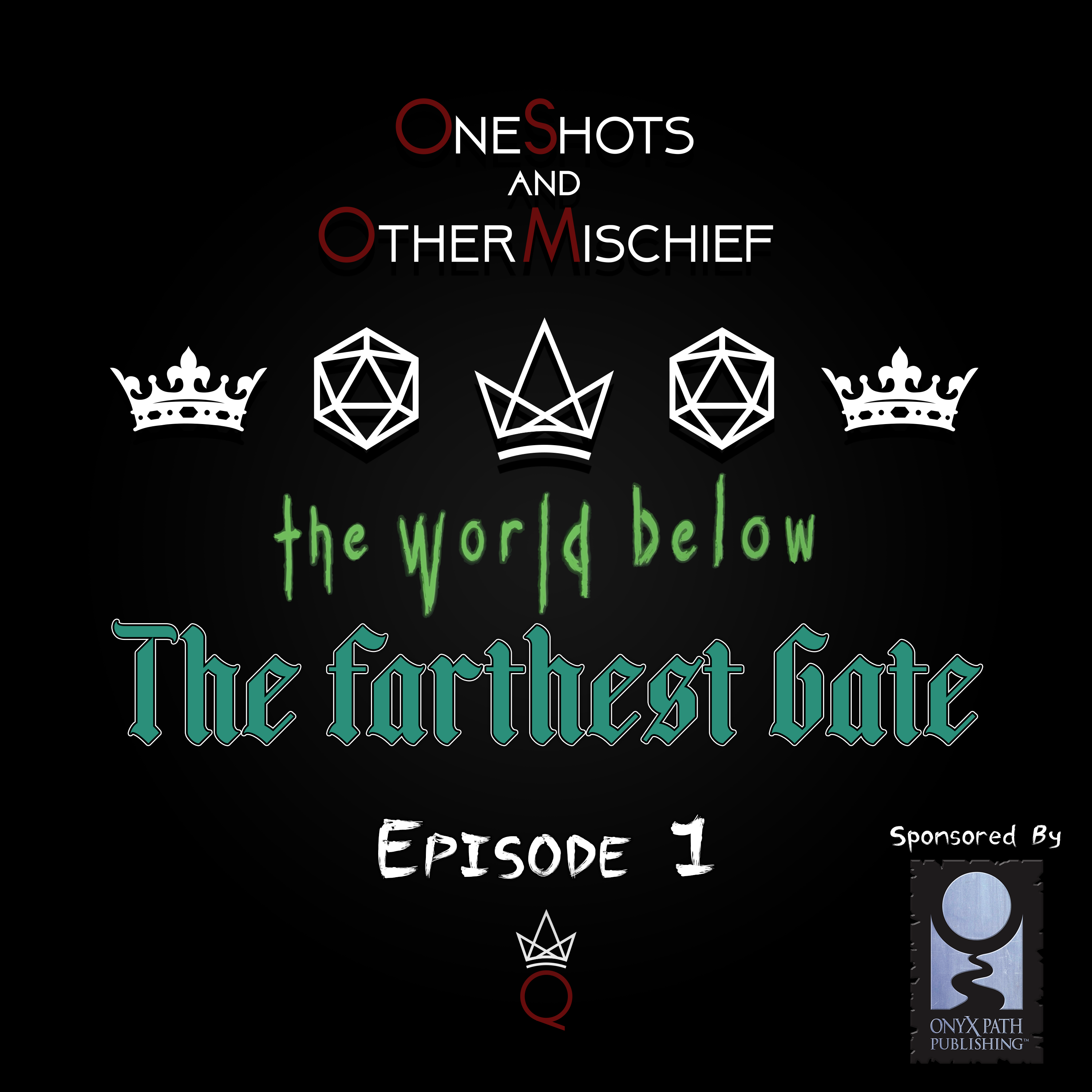 The World Below - The Farthest Gate, Episode 1